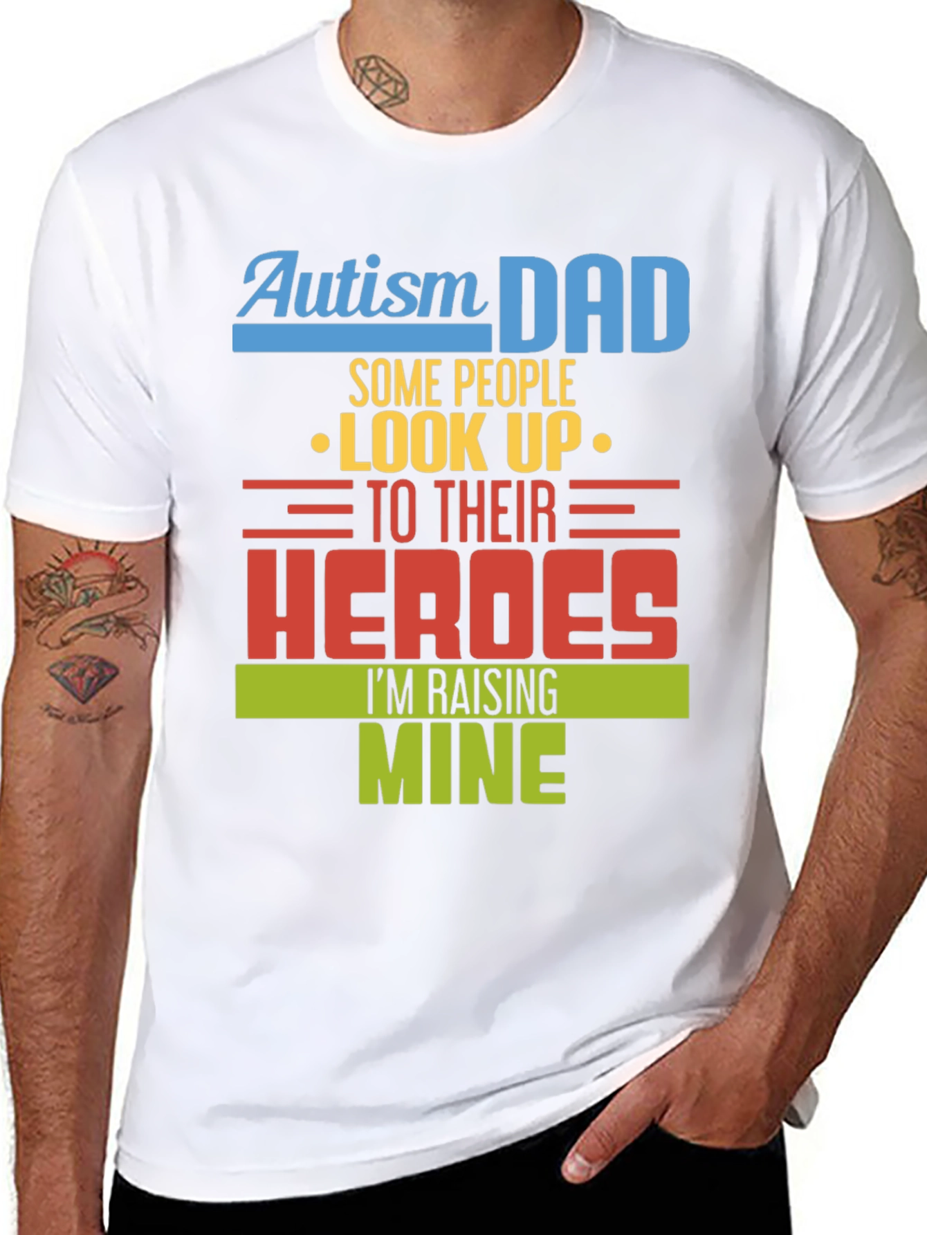 Autism Dad T-Shirt - Raising My Heroes Tee
