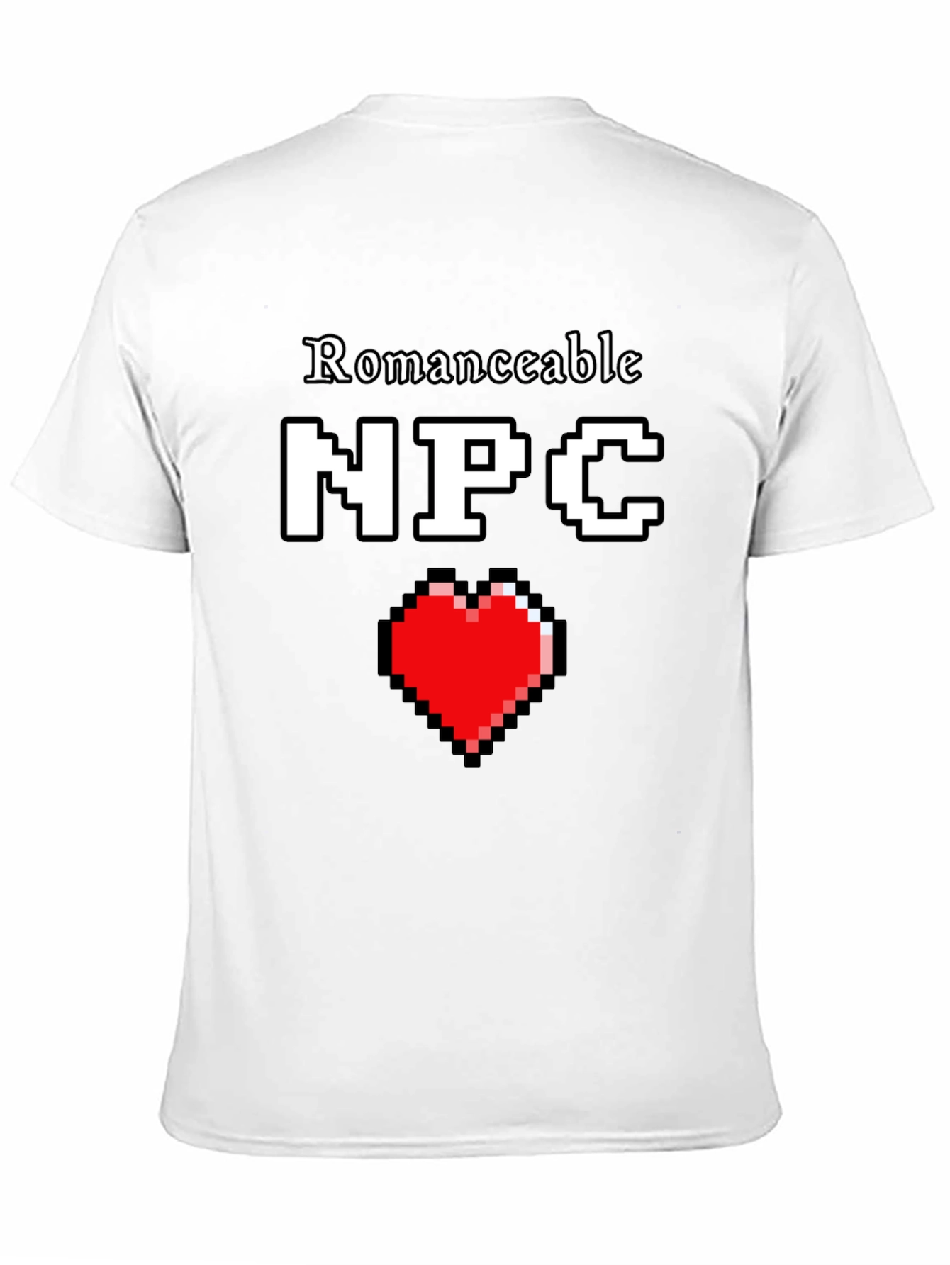 Romanceable NPC T-Shirt Pixel Heart Graphic Novelty Tee
