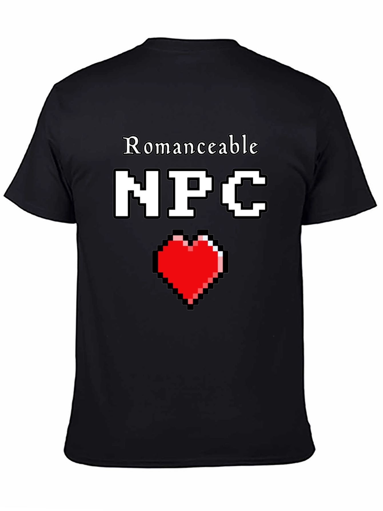 Romanceable NPC T-Shirt Pixel Heart Graphic Novelty Tee