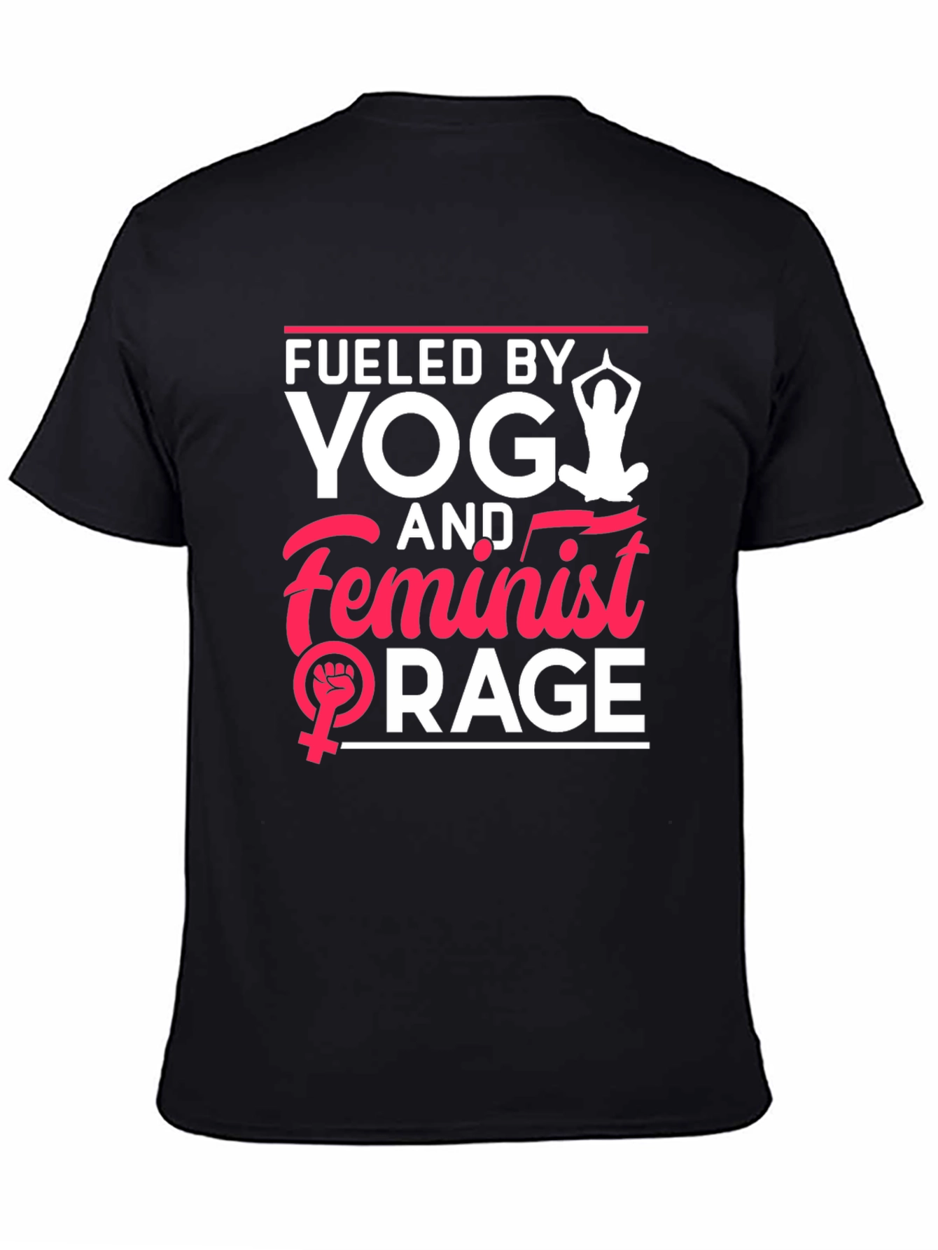 Fueled by Yoga & Feminist Rage T-Shirt