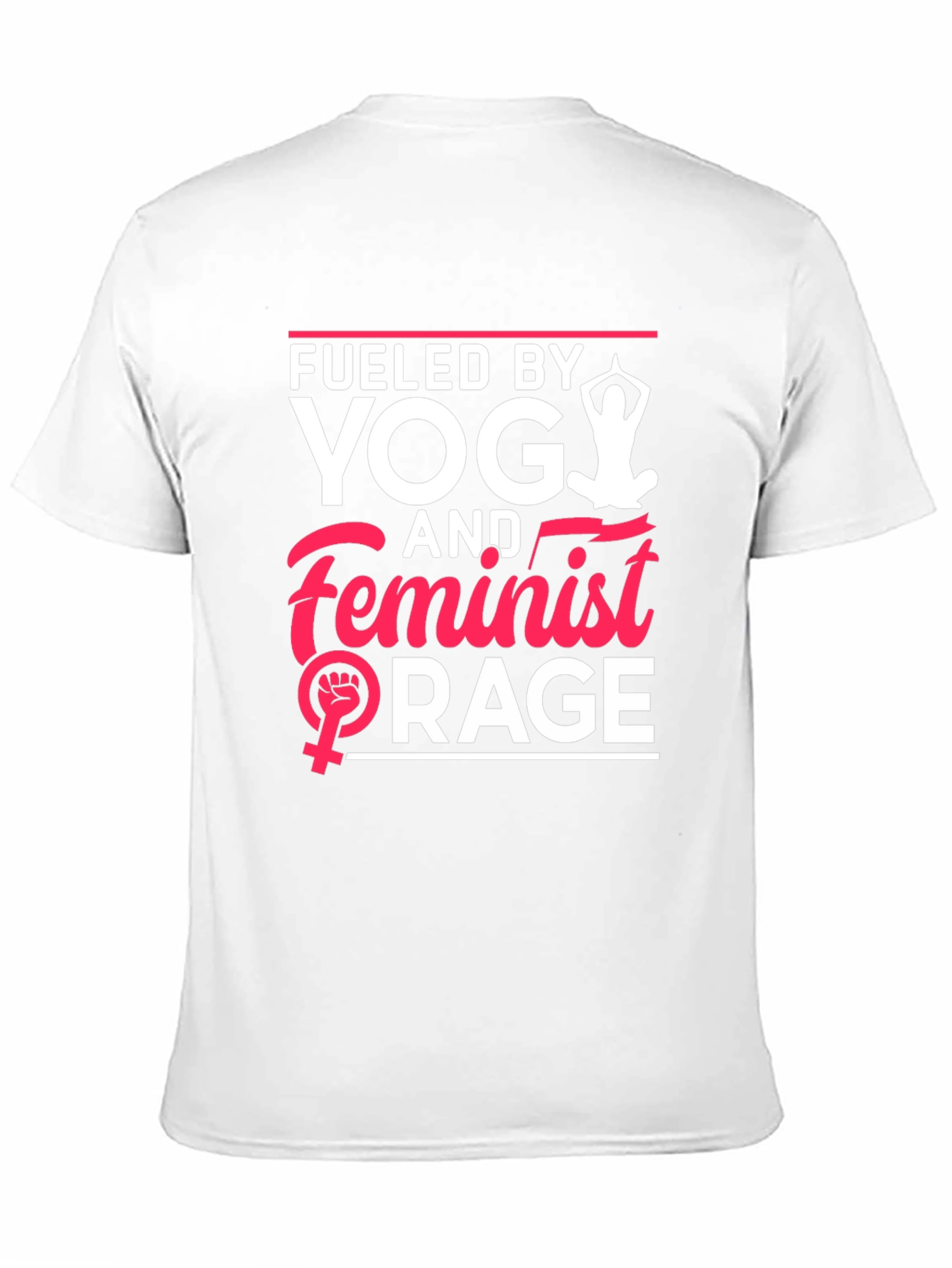 Fueled by Yoga & Feminist Rage T-Shirt