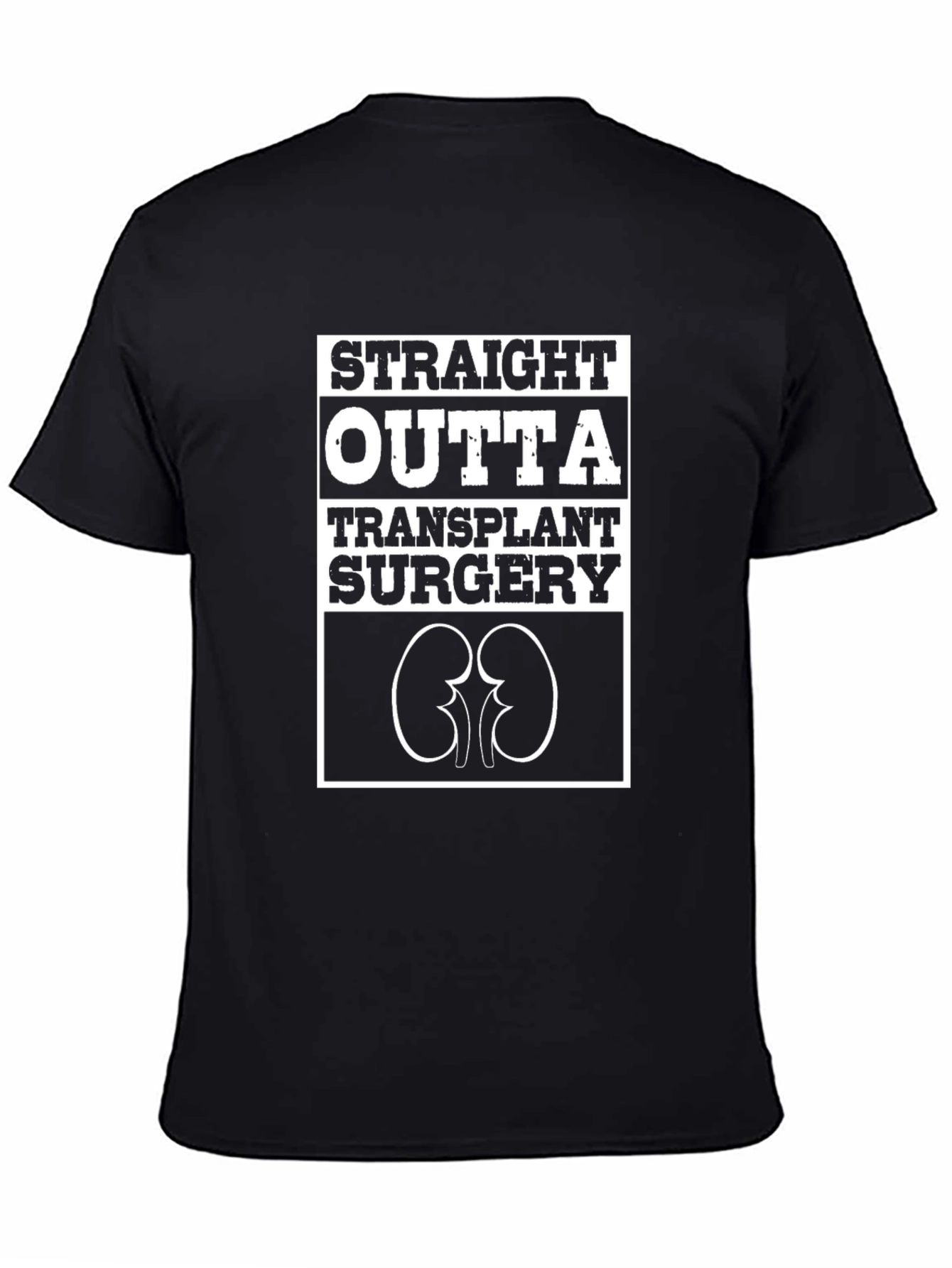 Straight Outta Transplant Surgery Graphic Tee
