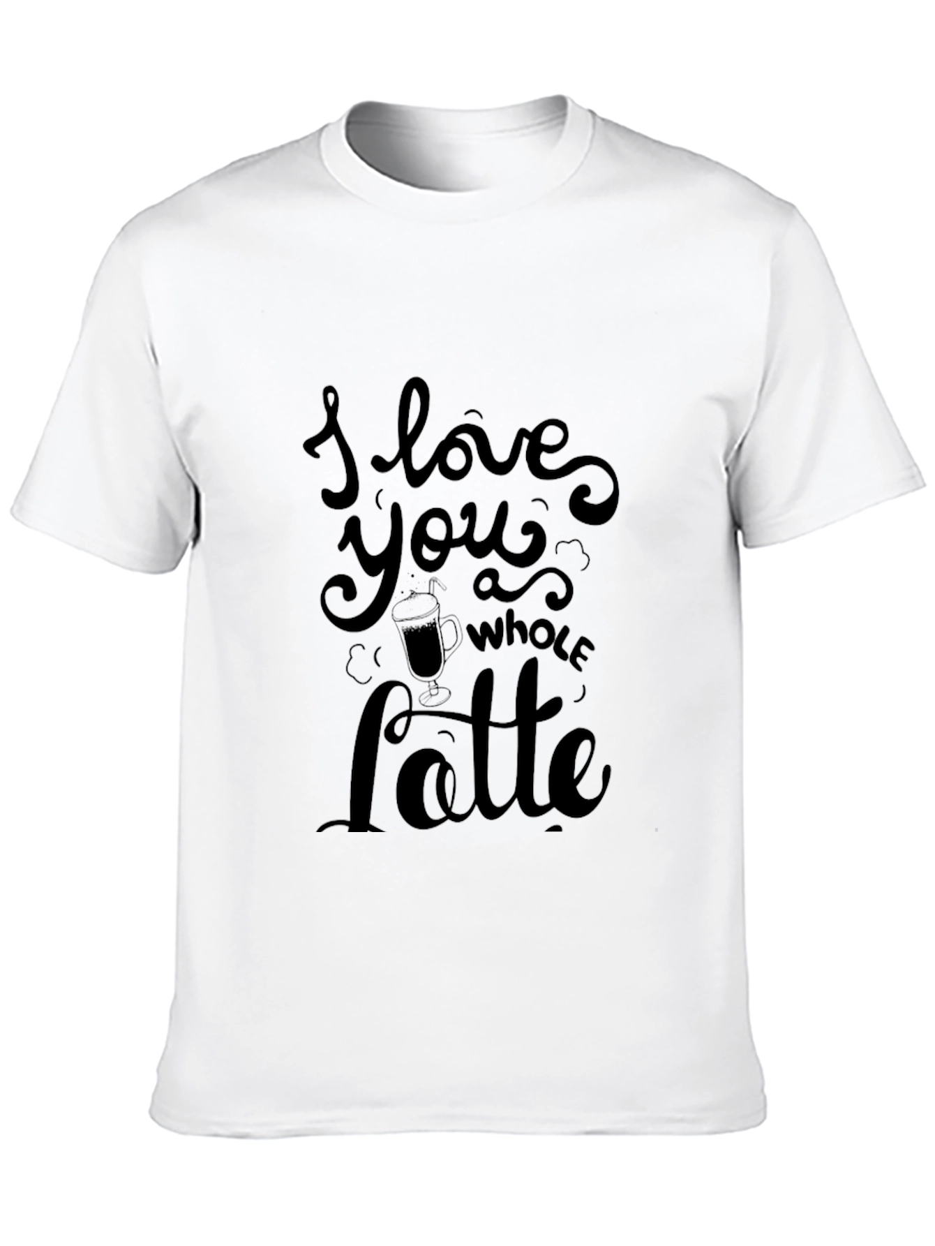 I Love You Whole Latte Black T-Shirt