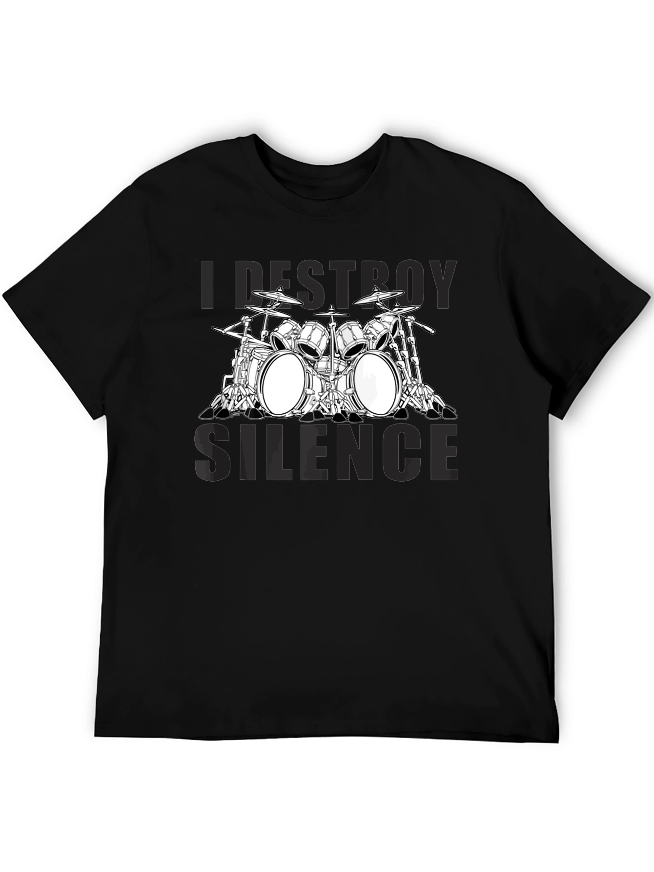 I Destroy Silence Drum Set T-Shirt