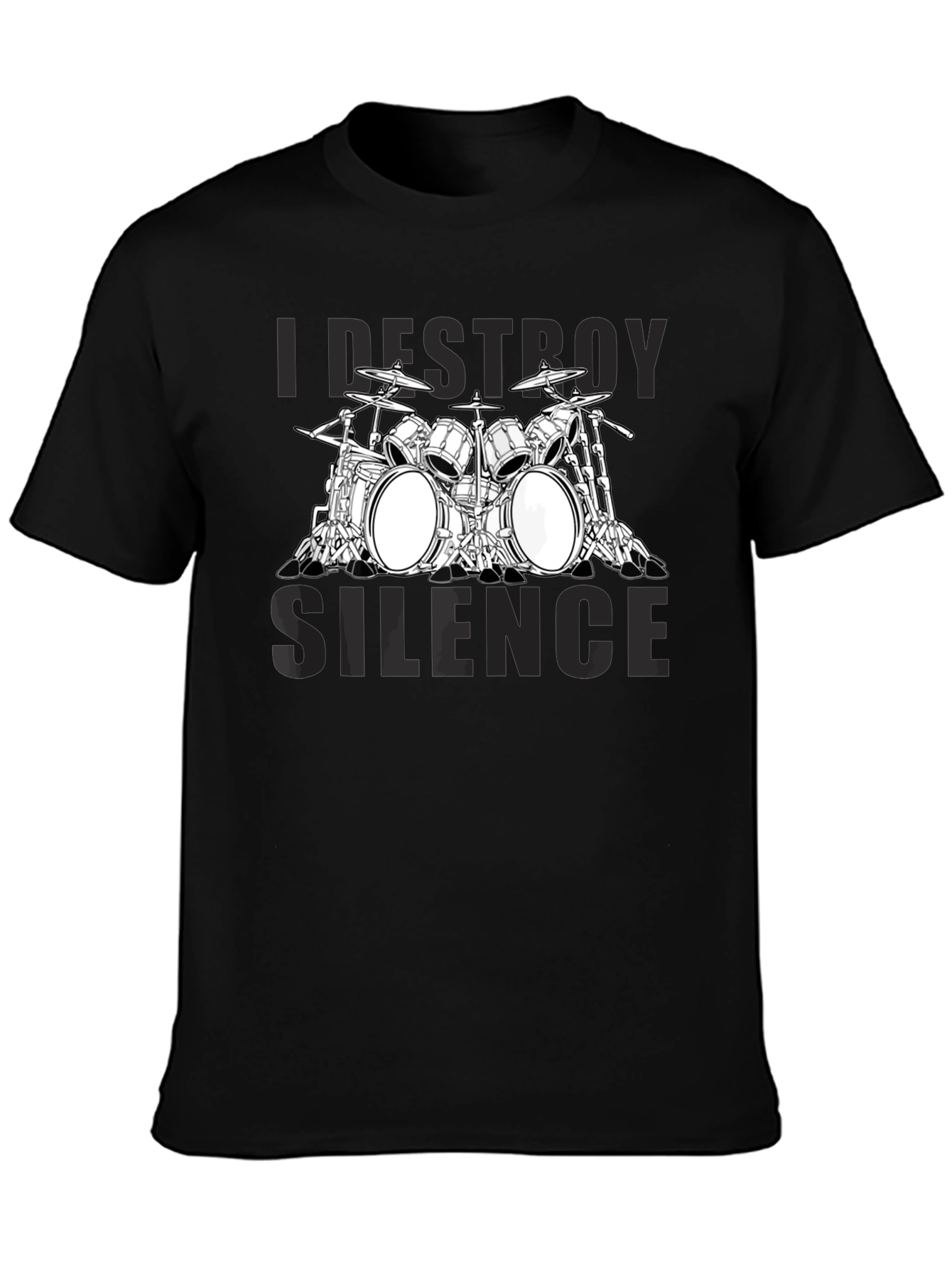 I Destroy Silence Drum Set T-Shirt