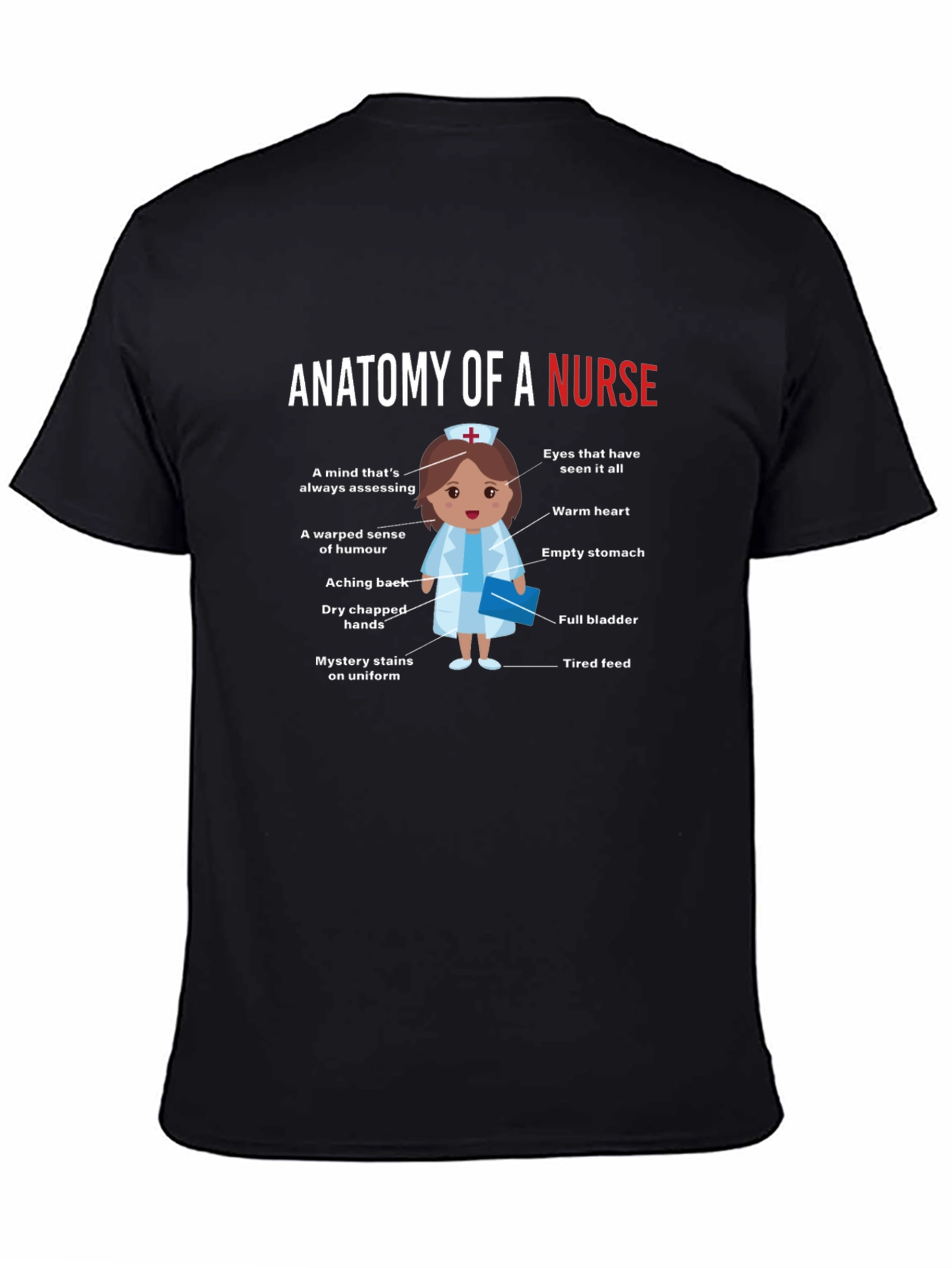 Anatomy of a Nurse Funny Graphic Tee