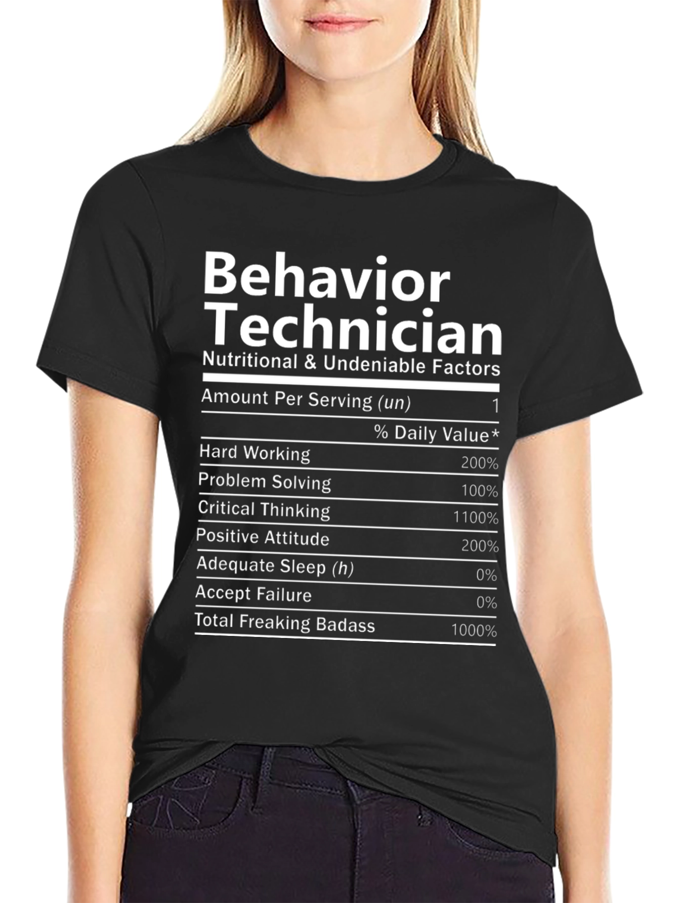 Behavior Technician Nutrition Facts T-Shirt