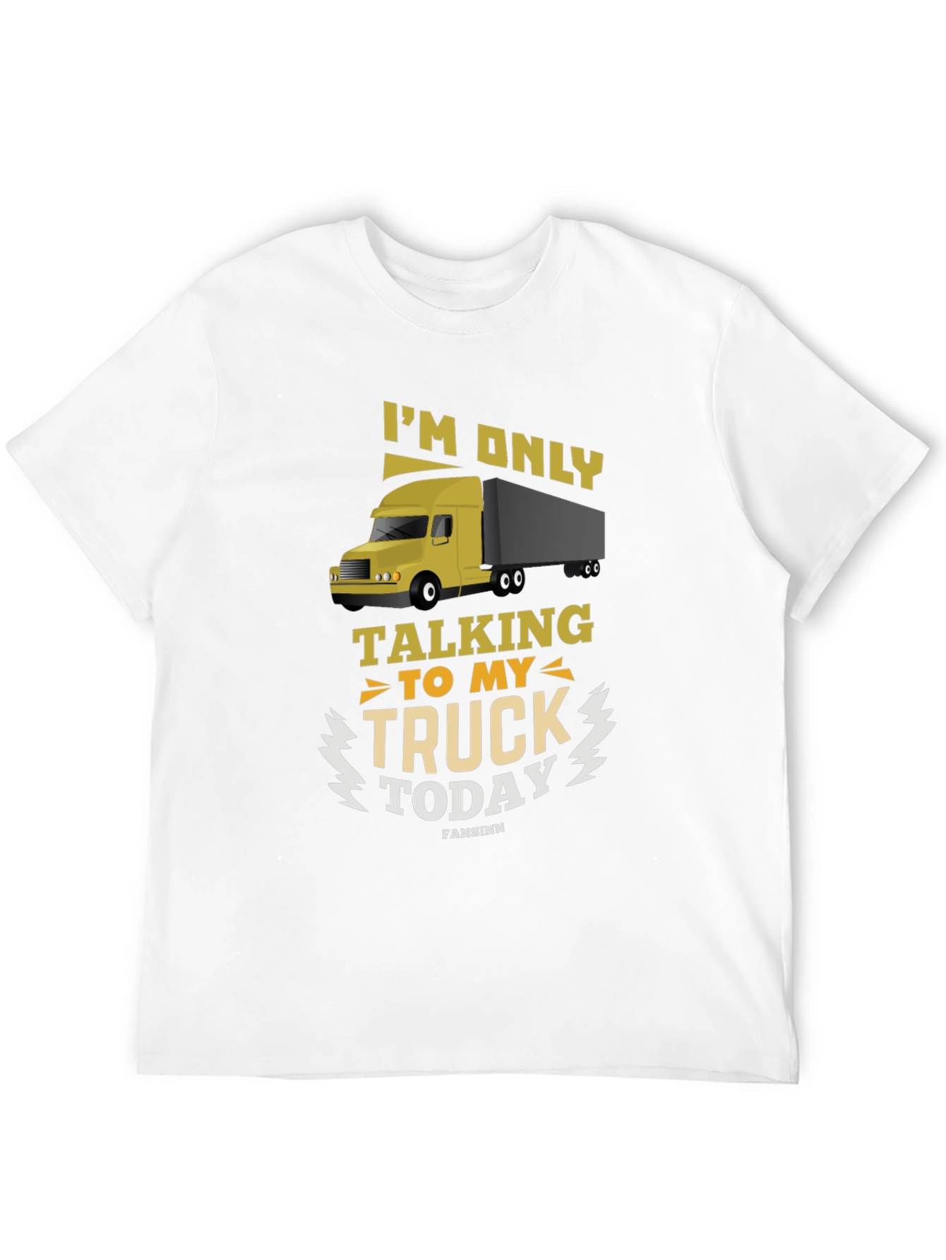 Truckers Talking to My Truck Black T-Shirt