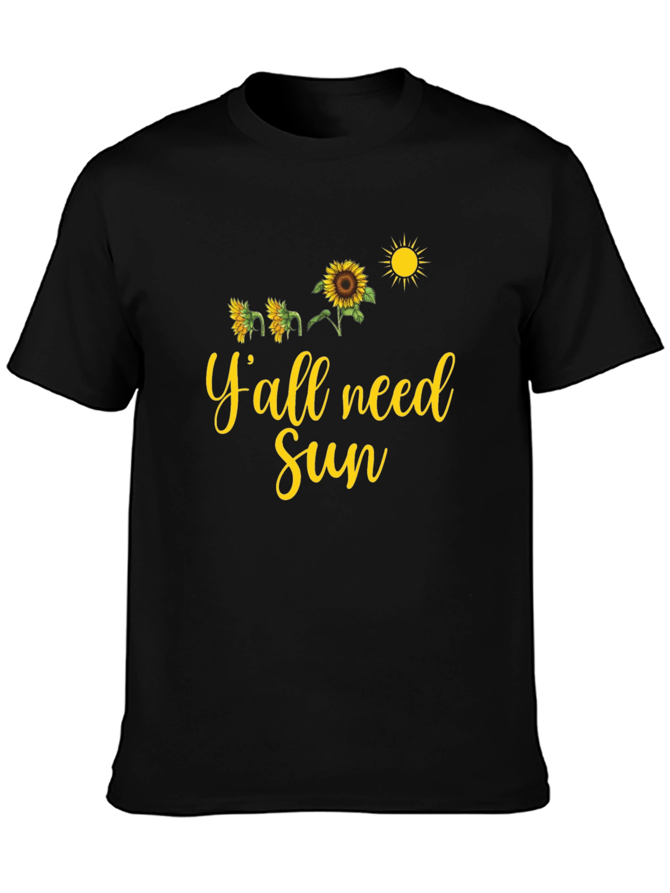 Yall Need Sun T-Shirt