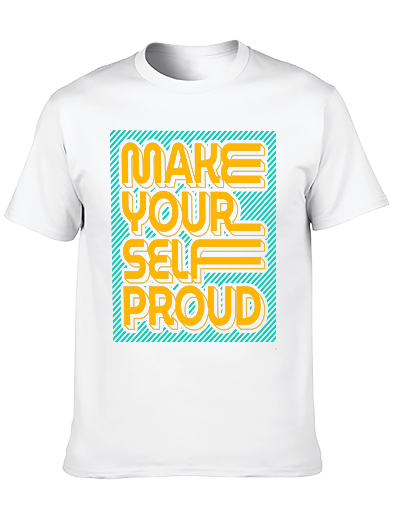 Make Yourself Proud Graphic Tee