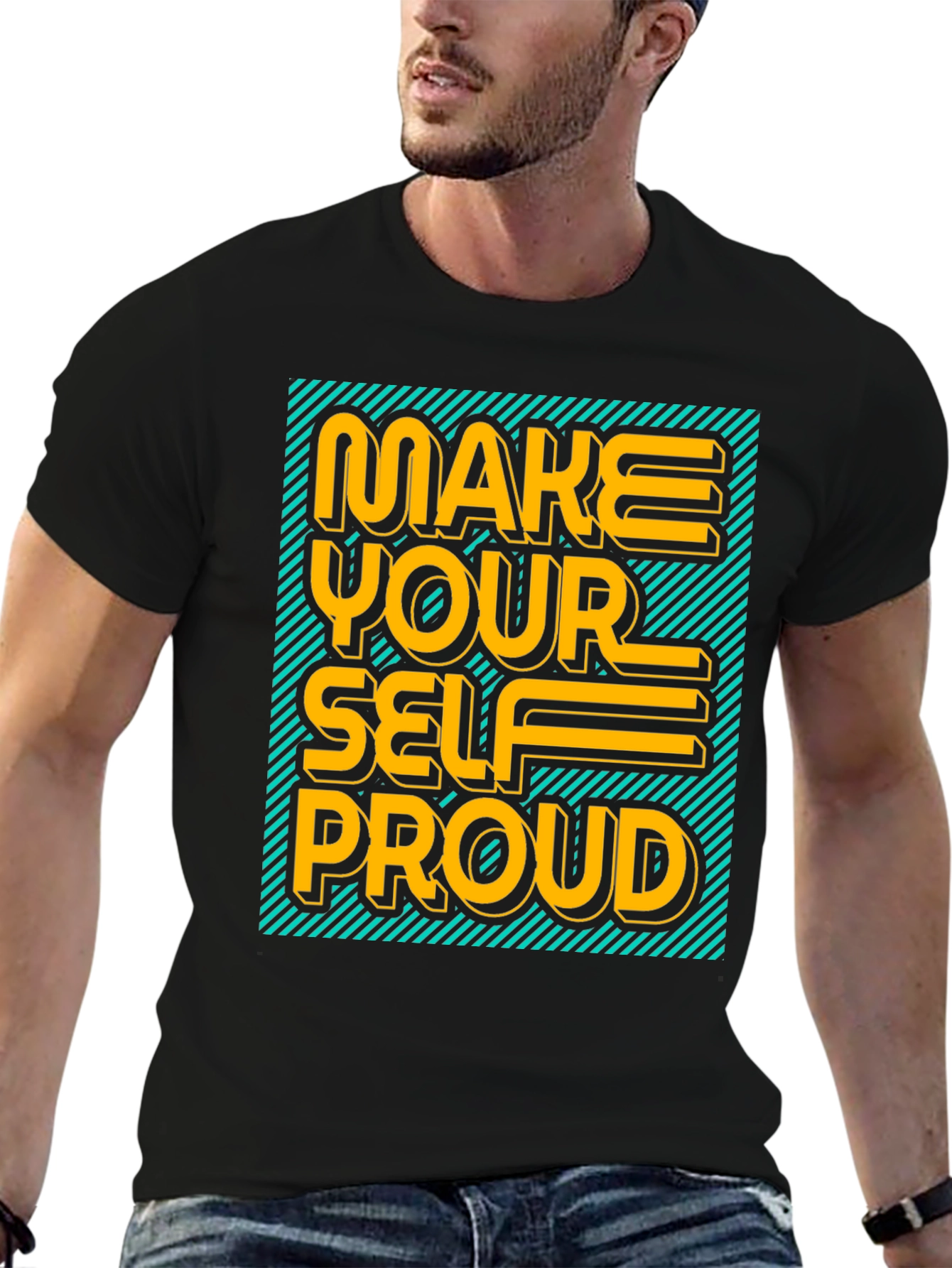 Make Yourself Proud Graphic Tee
