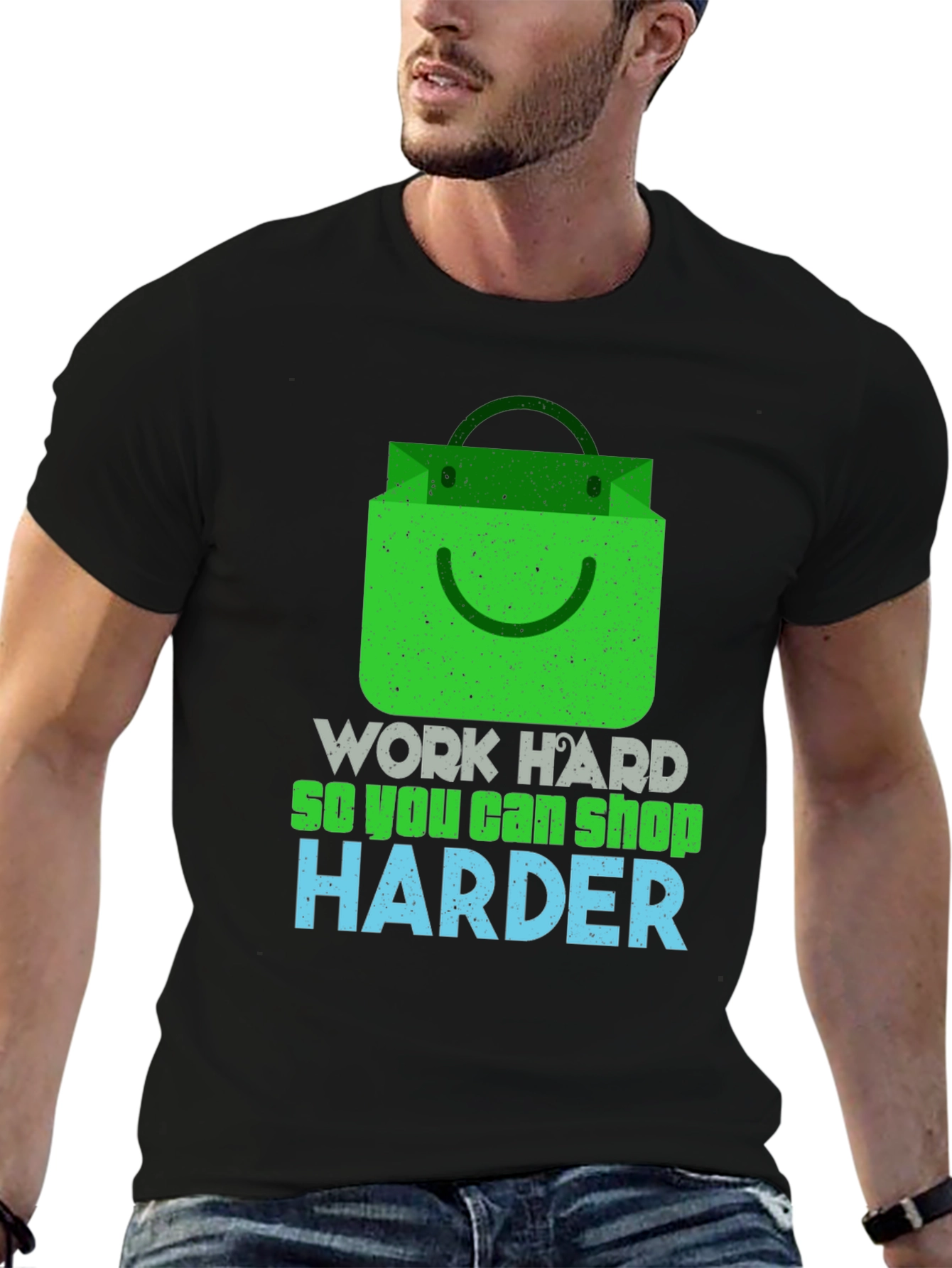Work Hard Shop Harder Graphic T-Shirt