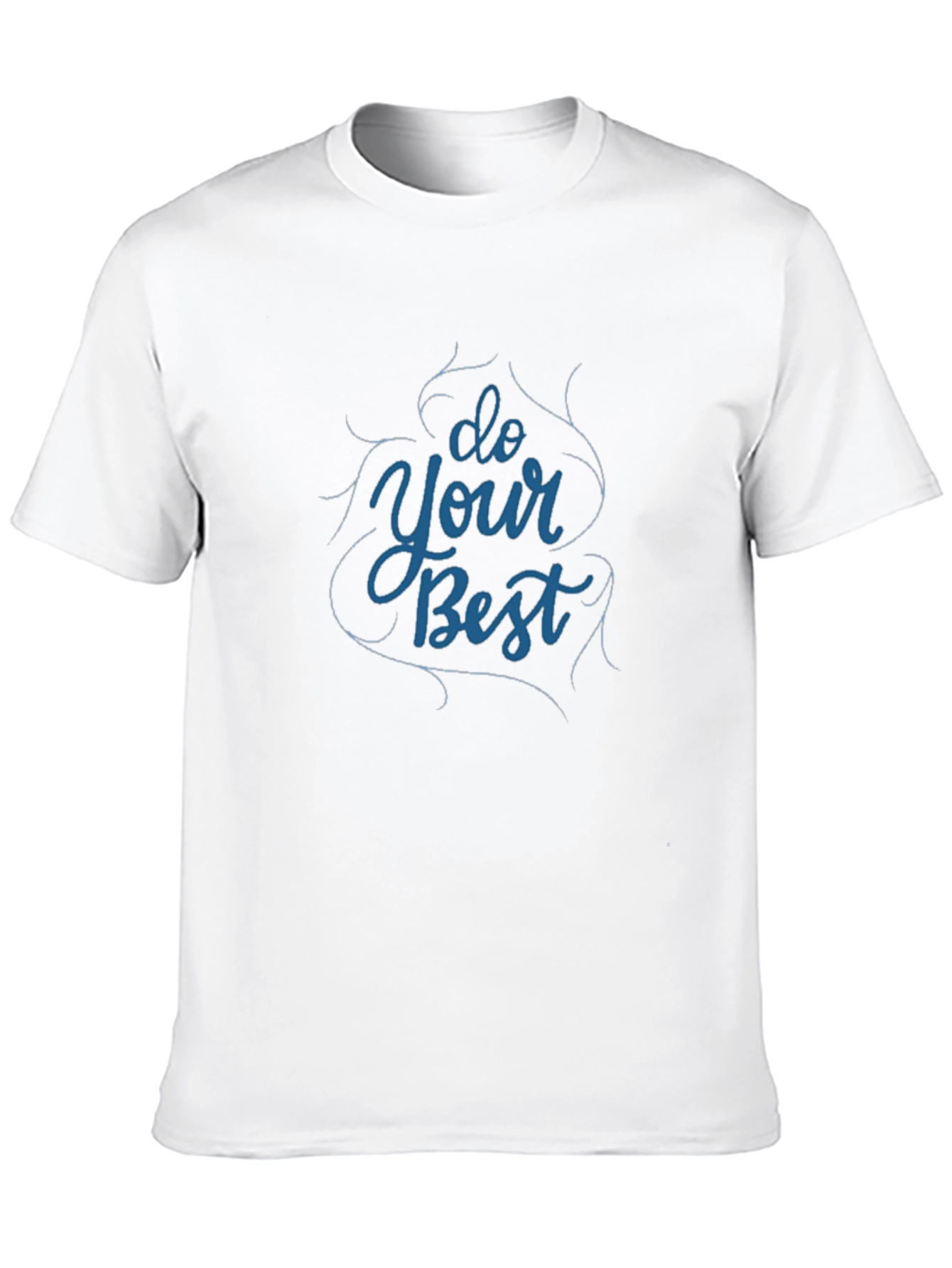 Motivational Do Your Best Black T-Shirt