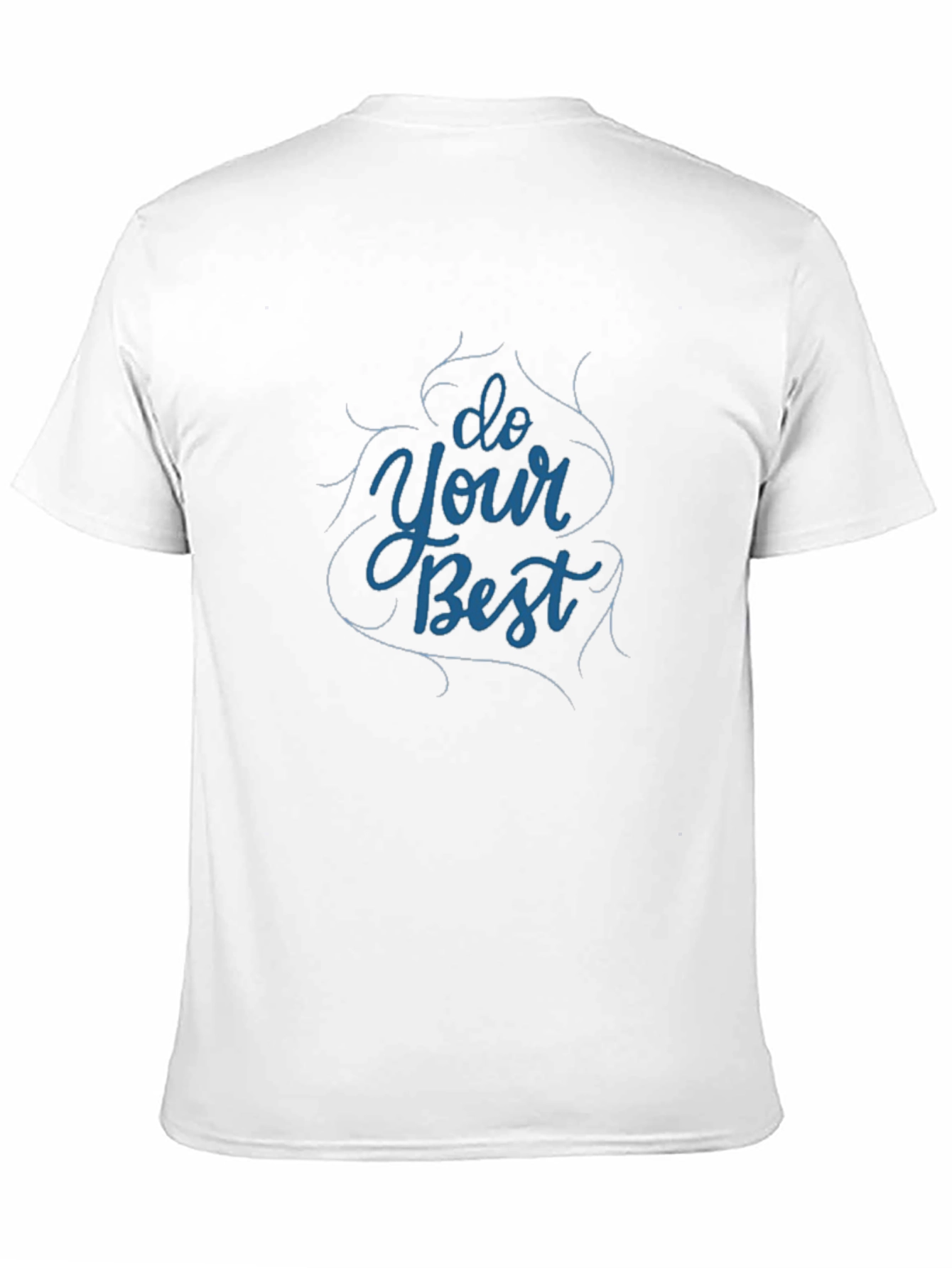 Motivational Do Your Best Black T-Shirt