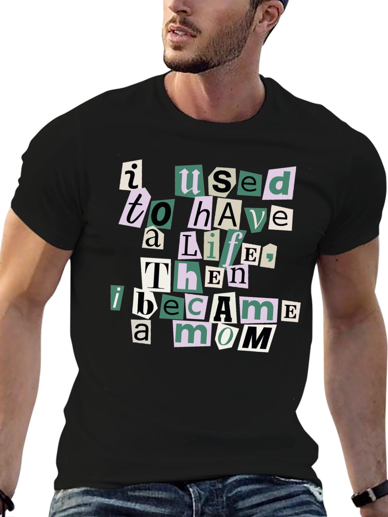 I Used To Have A Life Mom T-Shirt