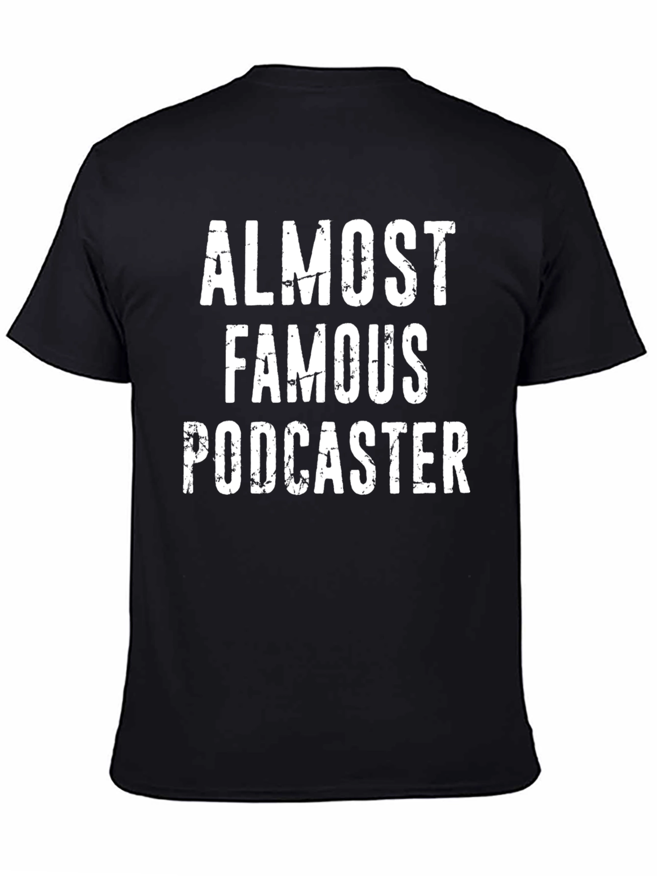 Almost Famous Podcaster T-Shirt - Black Crew Neck Tee