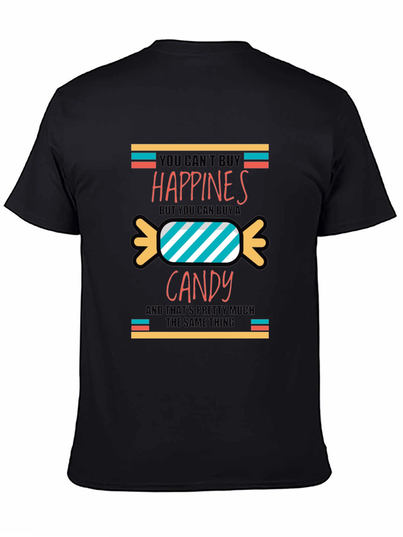 Funny Candy Happiness T-Shirt