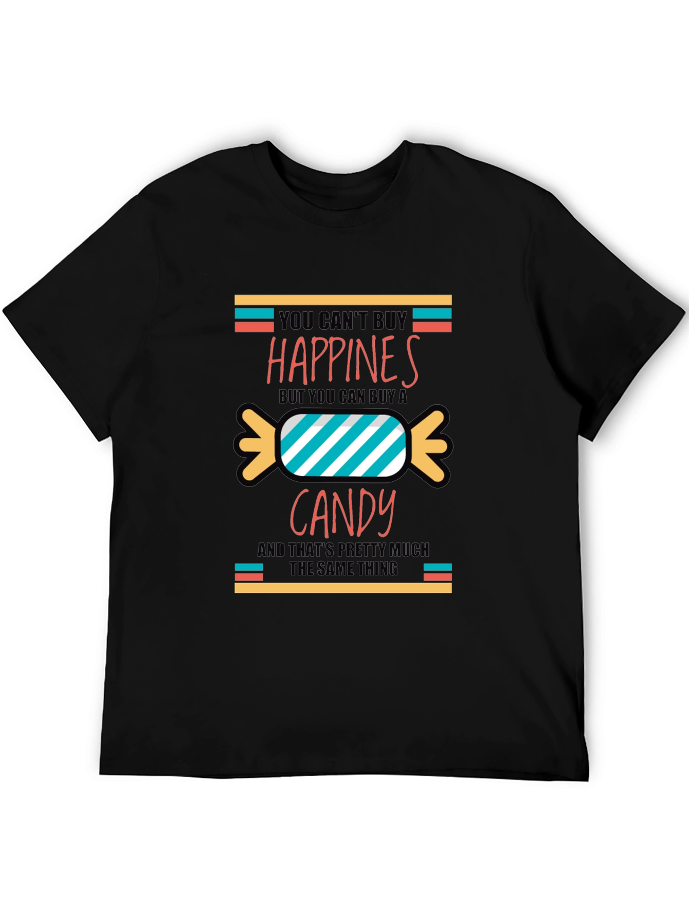 Funny Candy Happiness T-Shirt