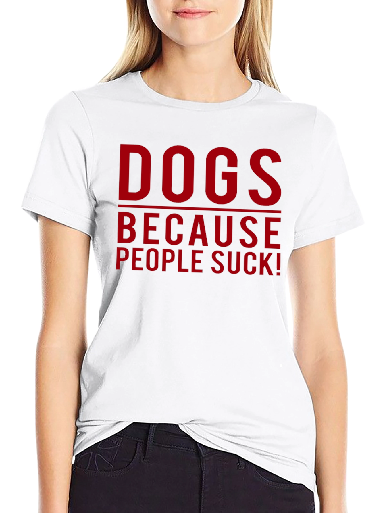 Dogs Because People Suck T-Shirt