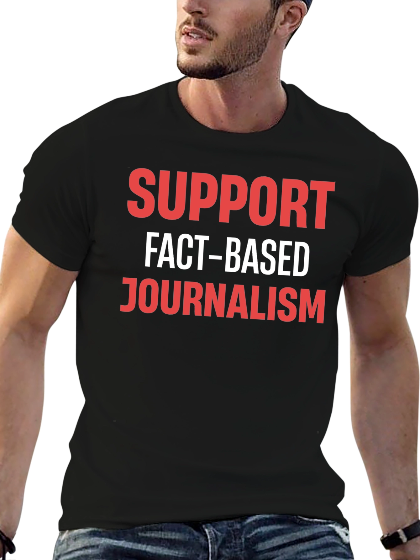Support Fact-Based Journalism T-Shirt