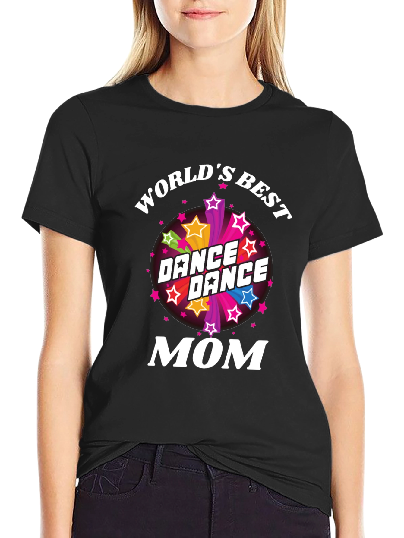 Worlds Best Dance Mom T-Shirt