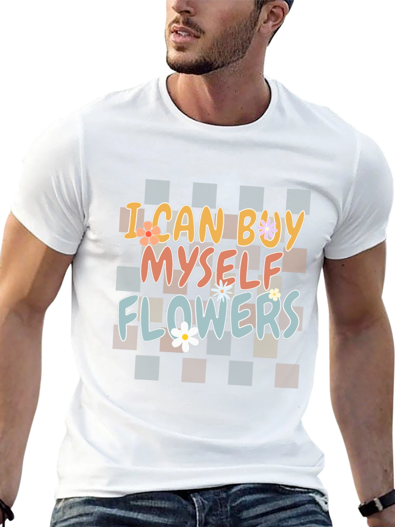 I Can Buy Myself Flowers Graphic T-Shirt