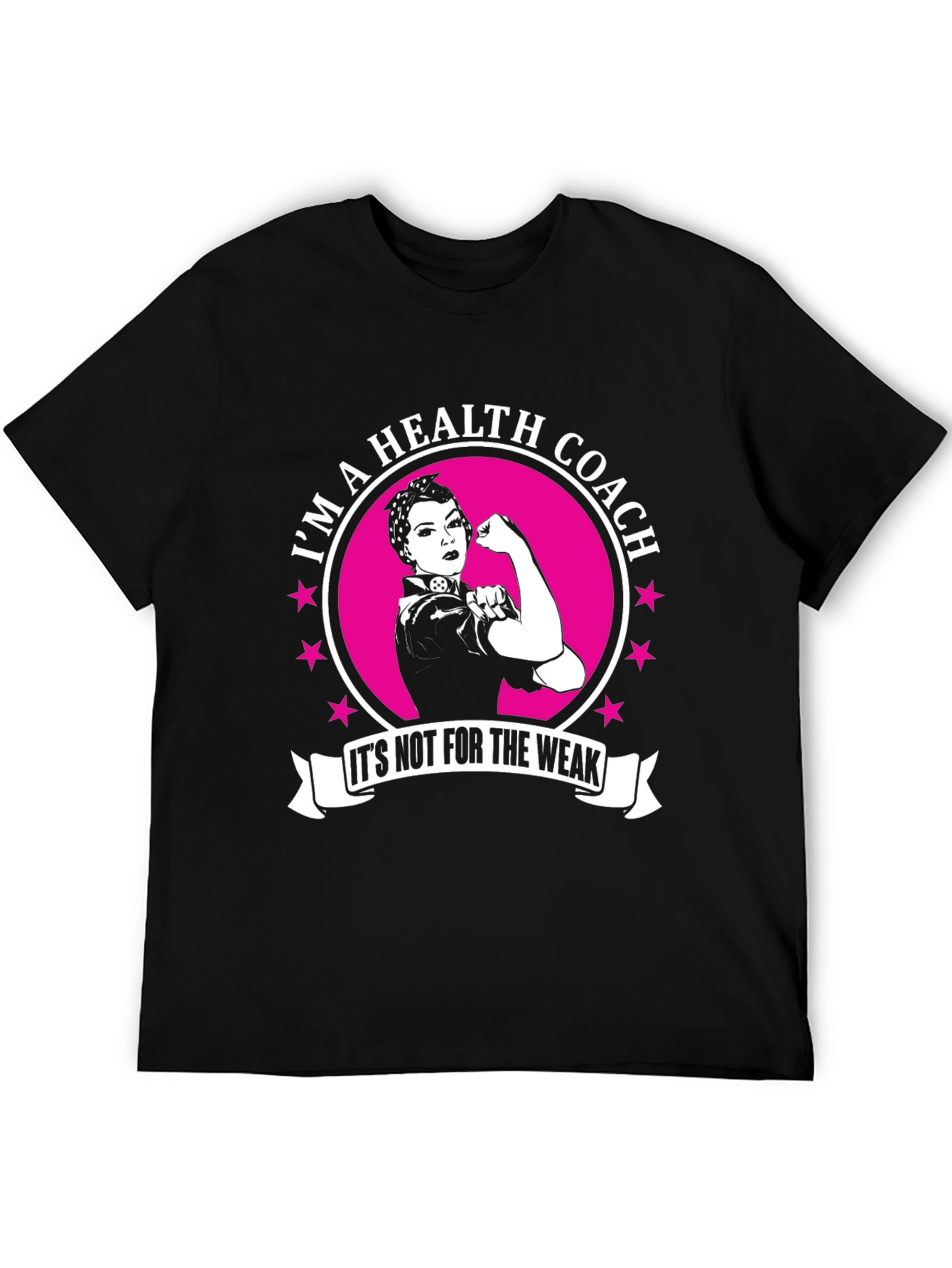 Im a Health Coach T-Shirt - Motivational Design