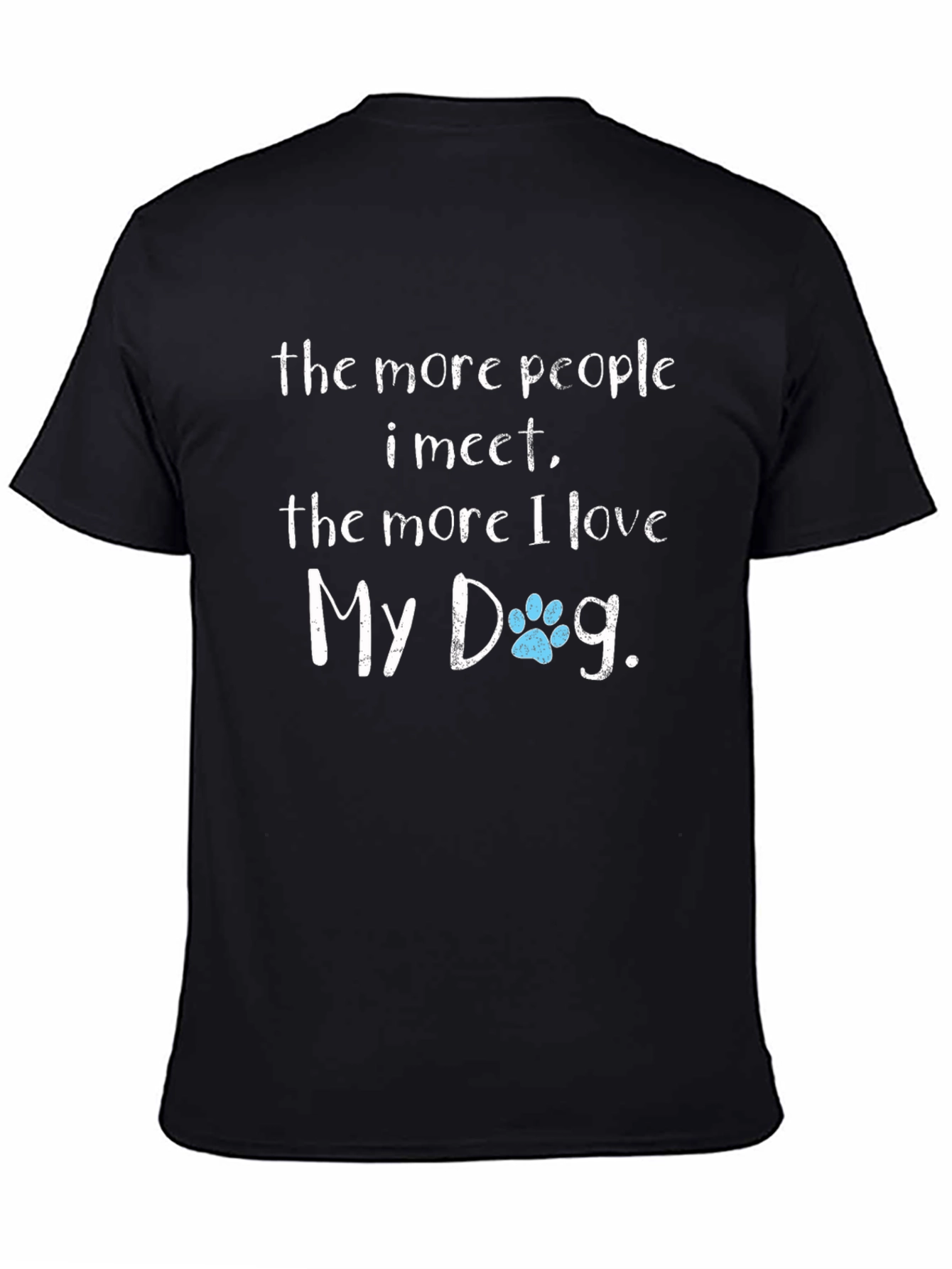 Funny Dog Lover T-Shirt
