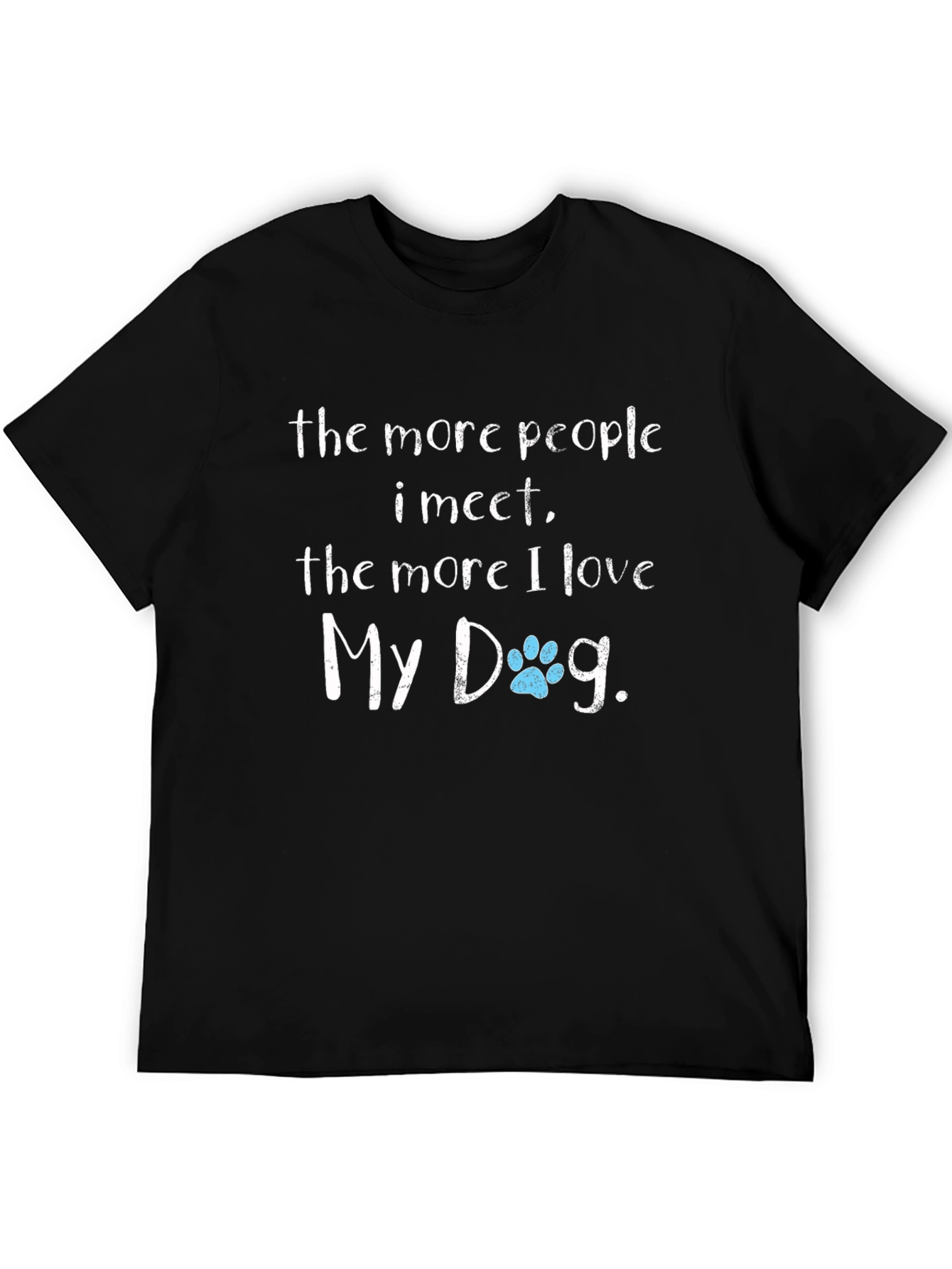 Funny Dog Lover T-Shirt
