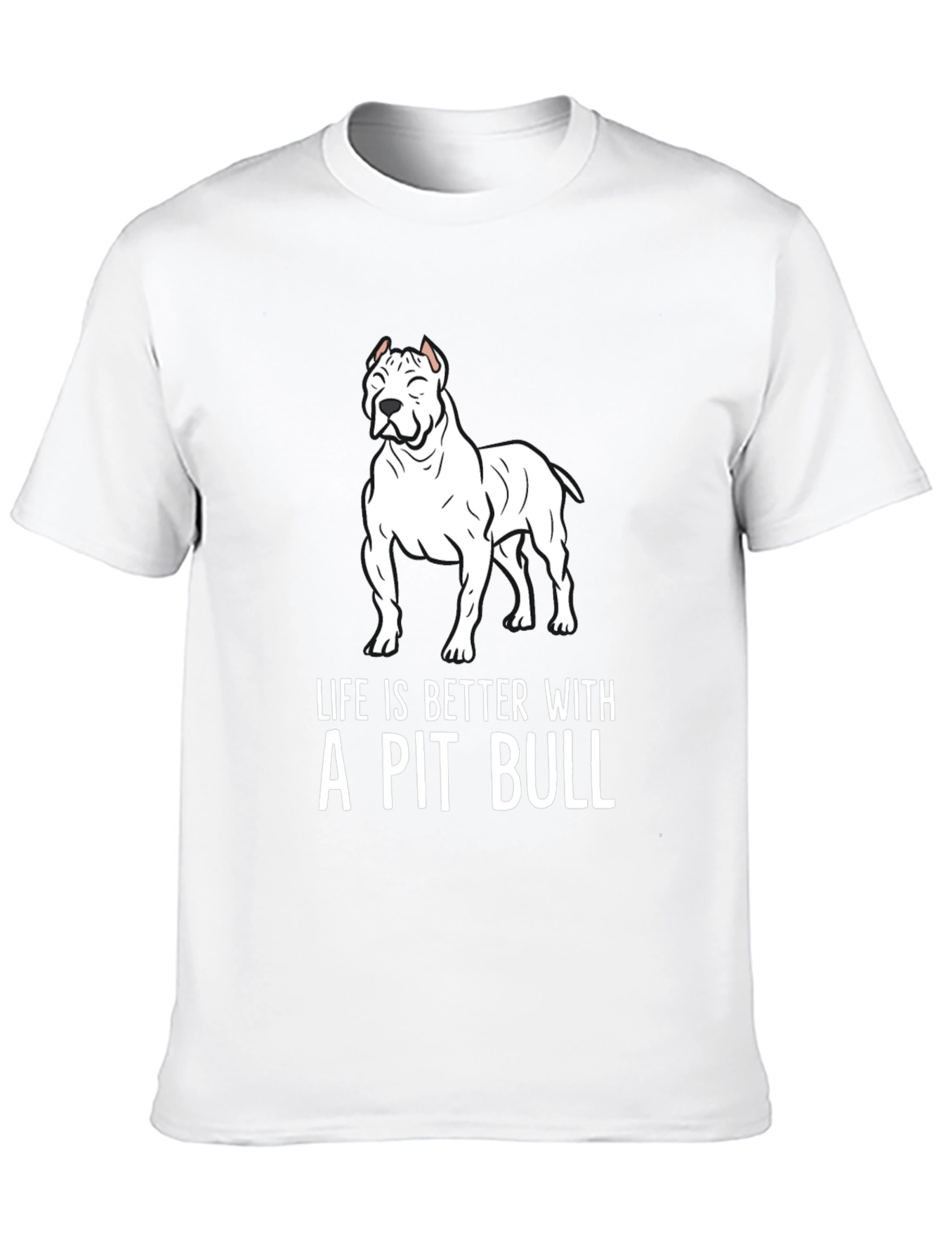Pit Bull Lover T-Shirt - Life is Better!