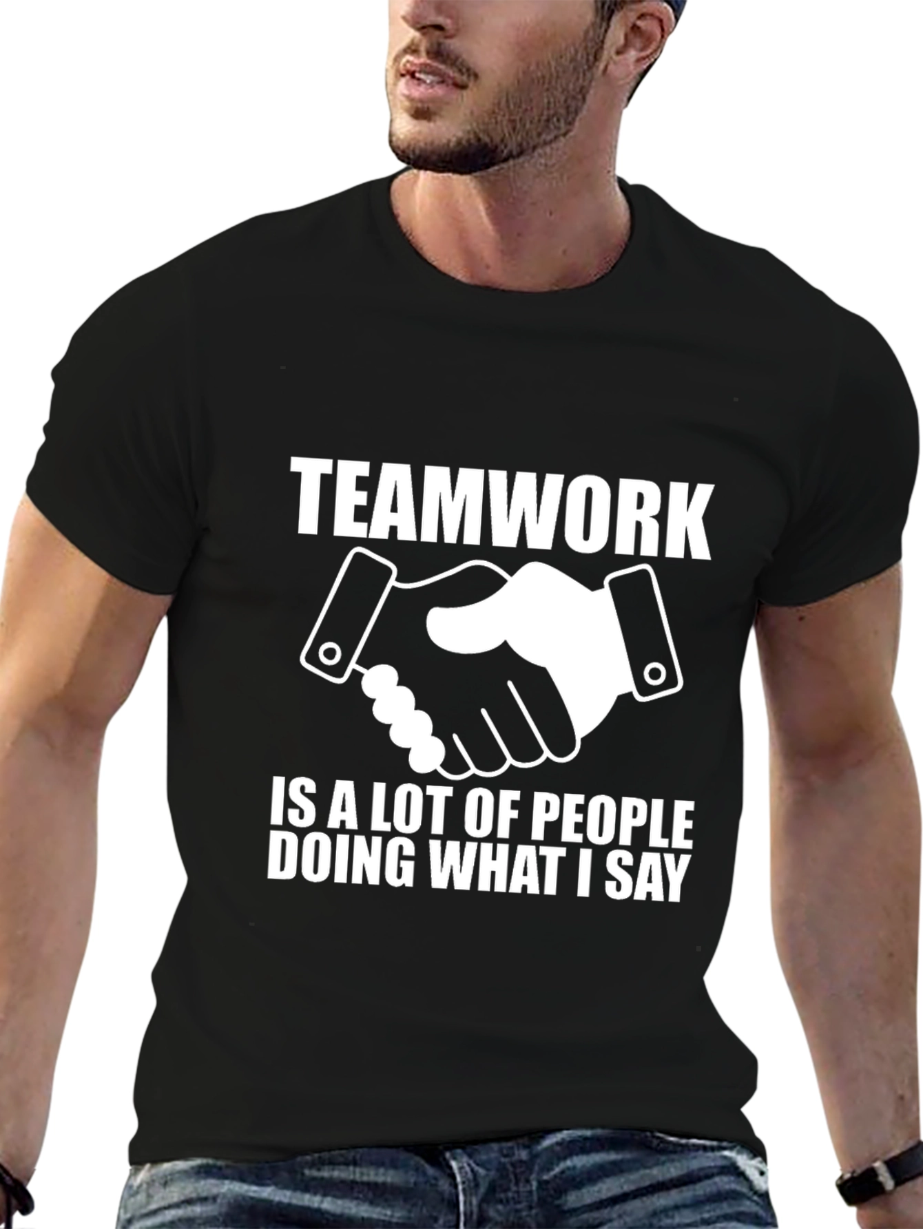 Teamwork Funny Slogan T-Shirt