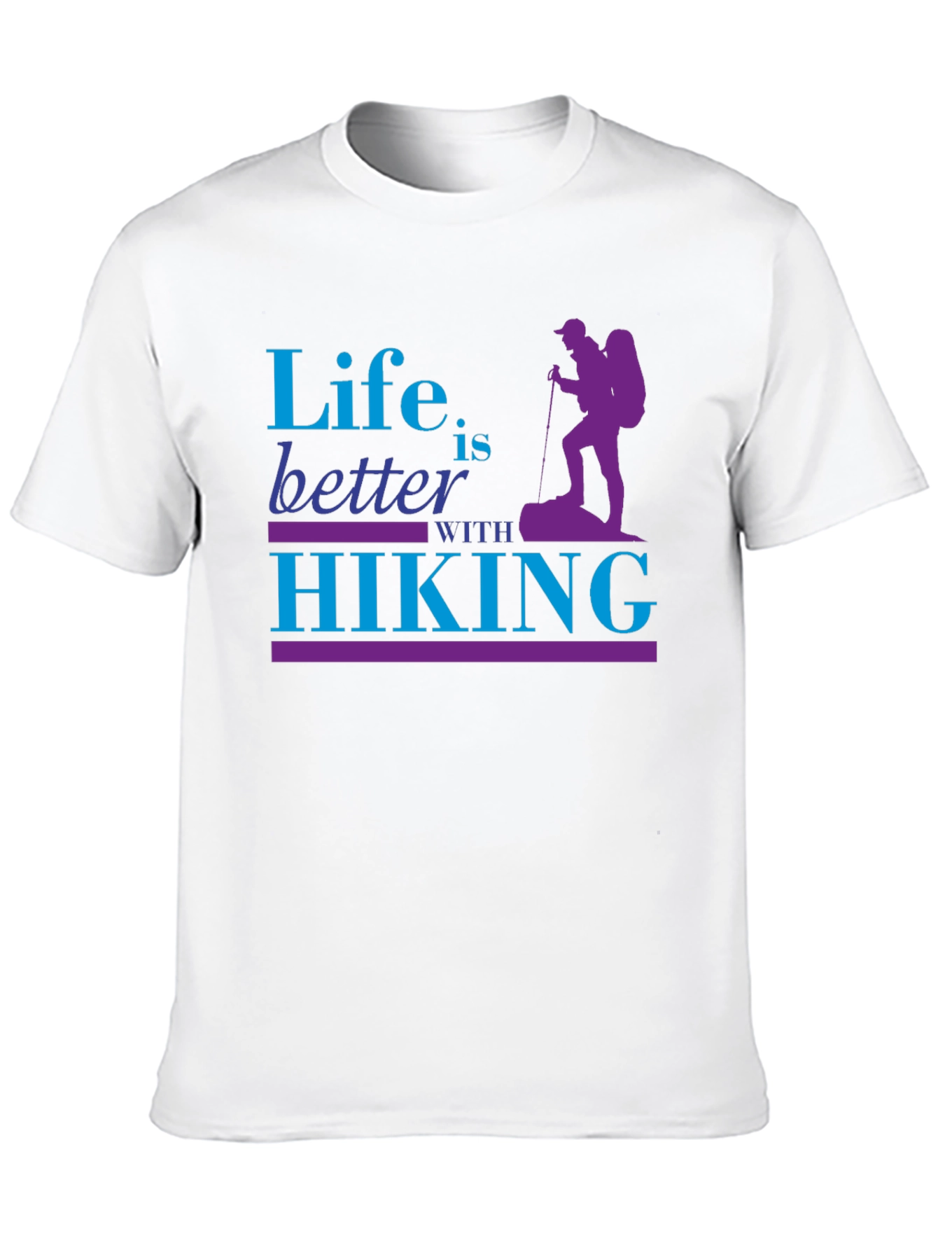 Life is Better with Hiking Graphic T-Shirt