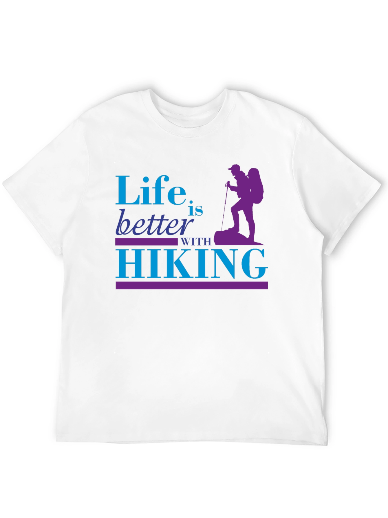 Life is Better with Hiking Graphic T-Shirt