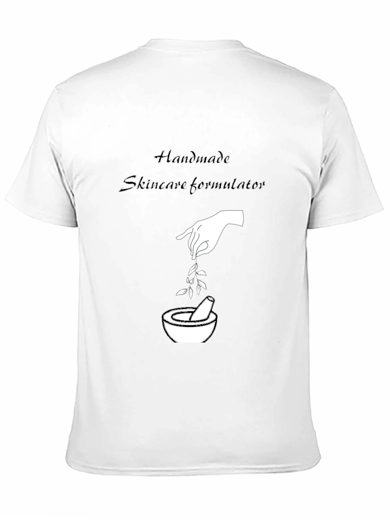 Handmade Skincare Formulator T-Shirt