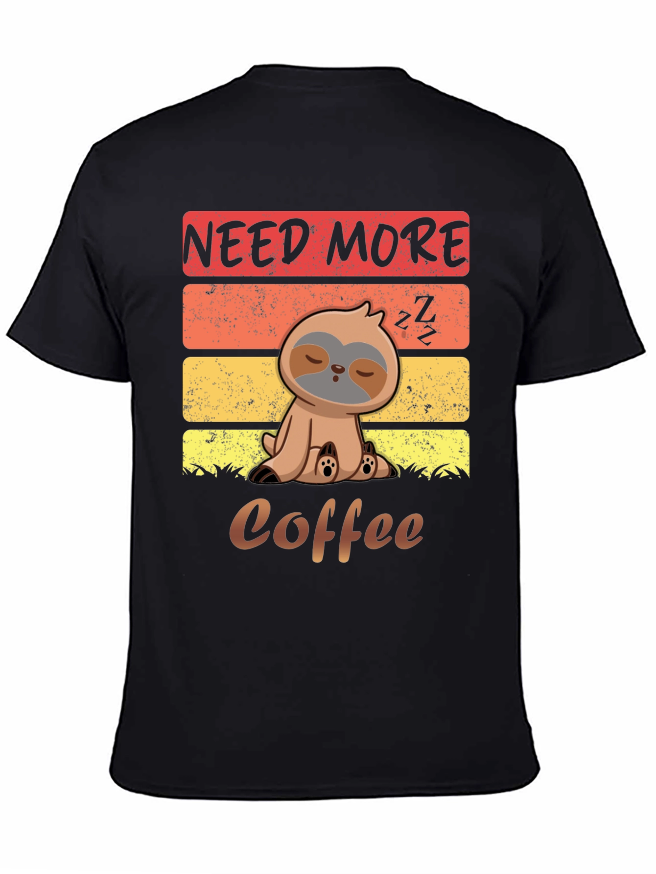 Need More Coffee Sloth Graphic T-Shirt