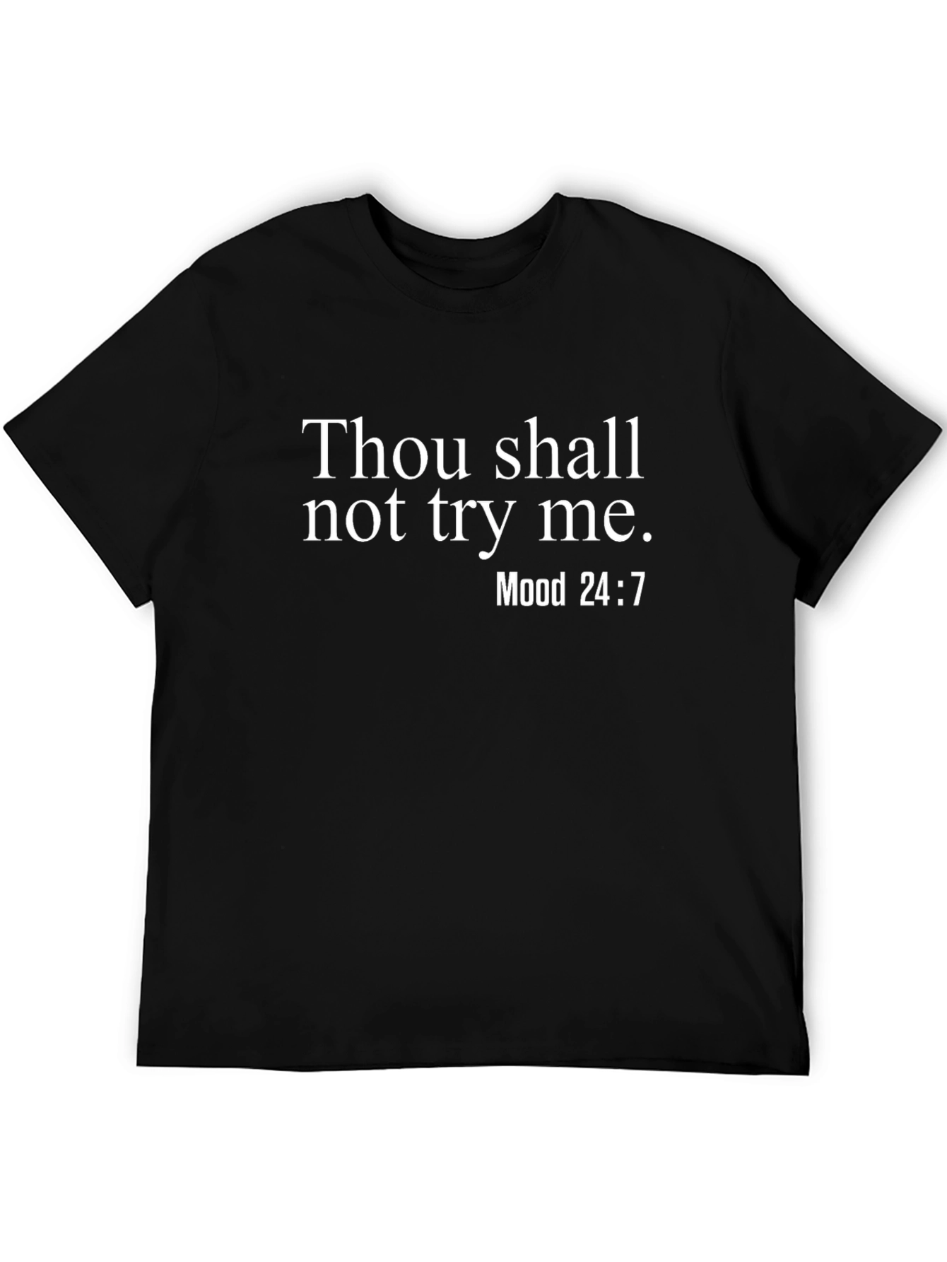 Thou Shall Not Try Me Graphic T-Shirt - Unisex