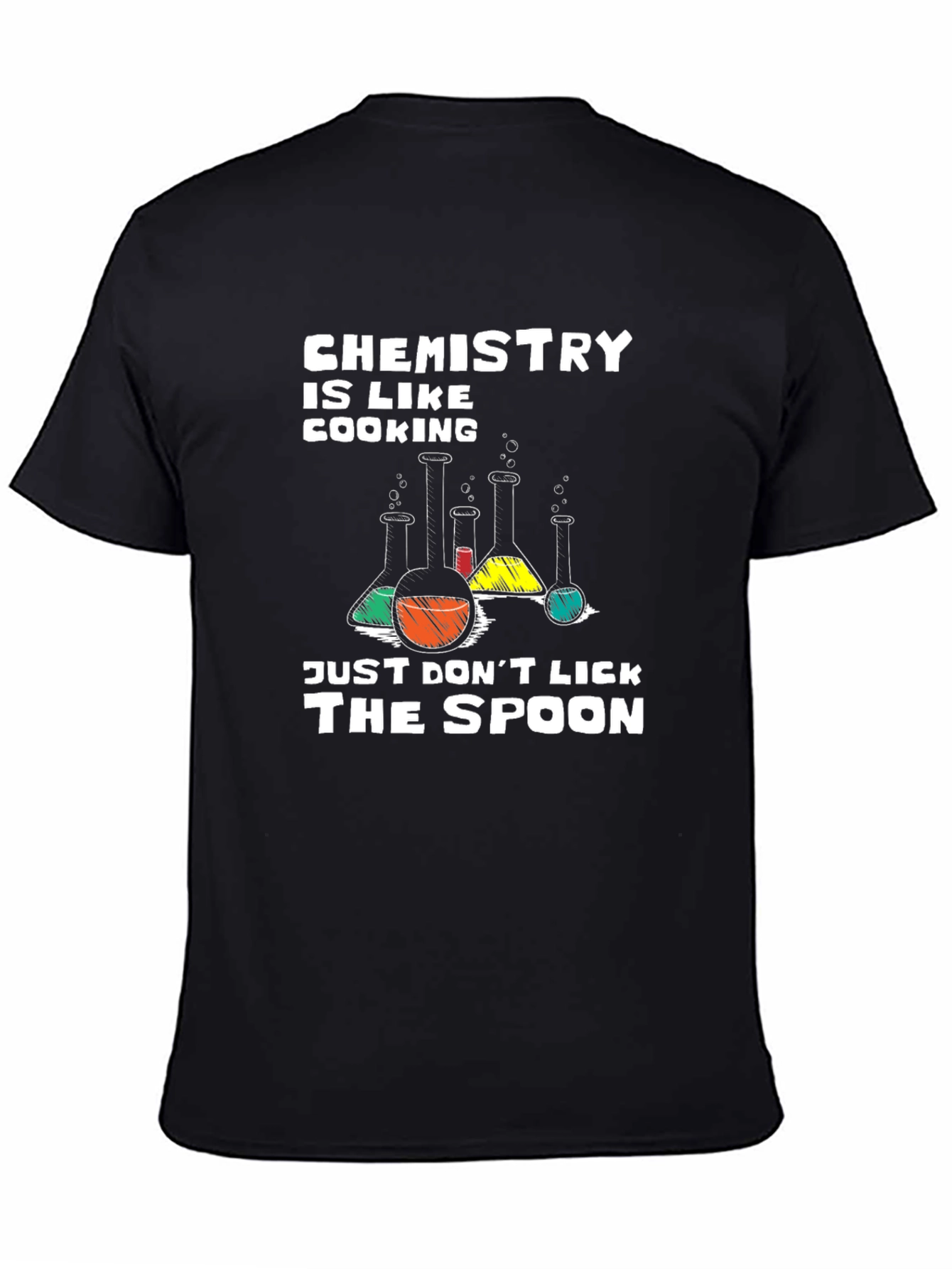 Chemistry Cooking T-Shirt: Dont Lick the Spoon