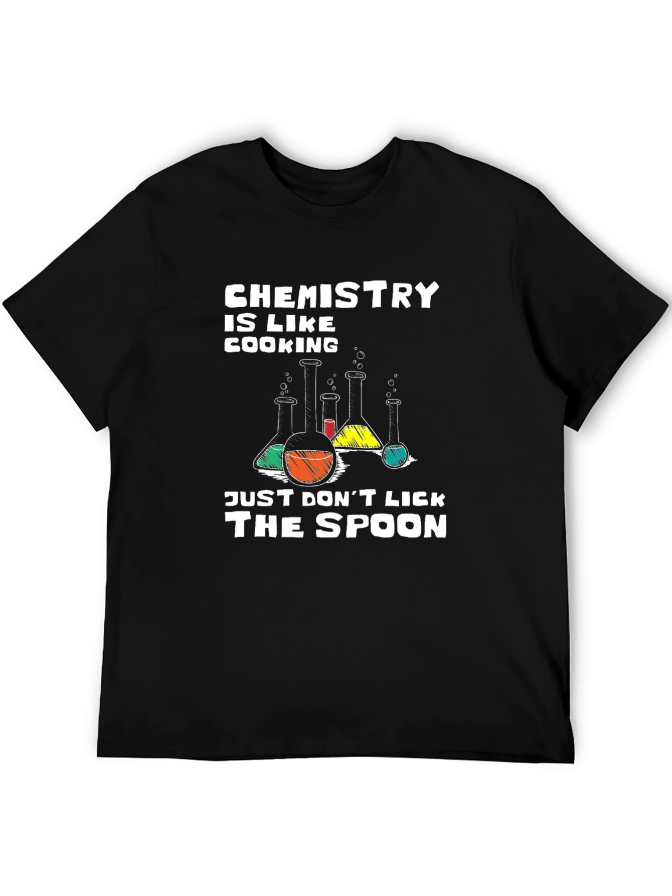Chemistry Cooking T-Shirt: Dont Lick the Spoon