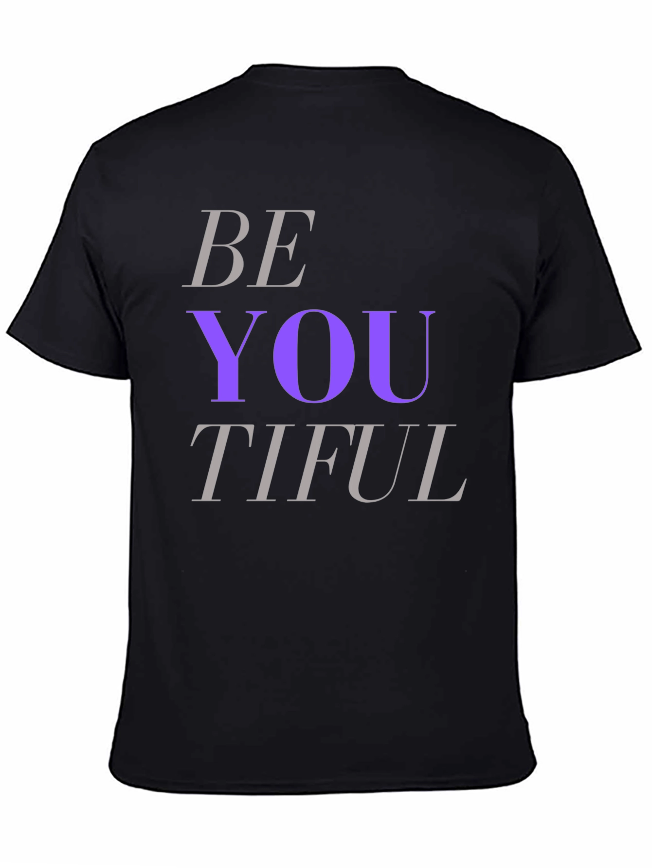 Be You Tiful Black T-Shirt