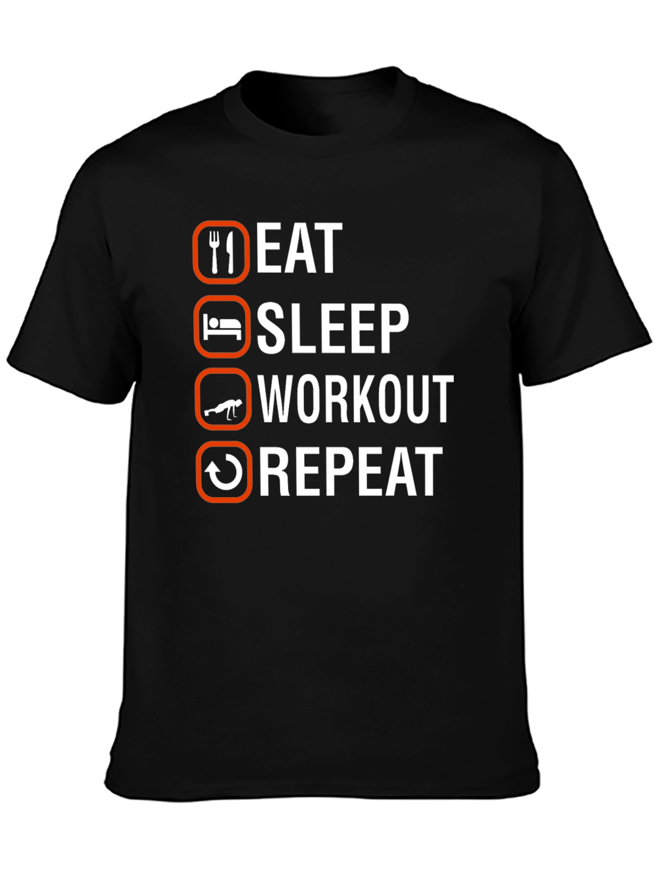 Eat Sleep Workout Repeat Graphic Tee