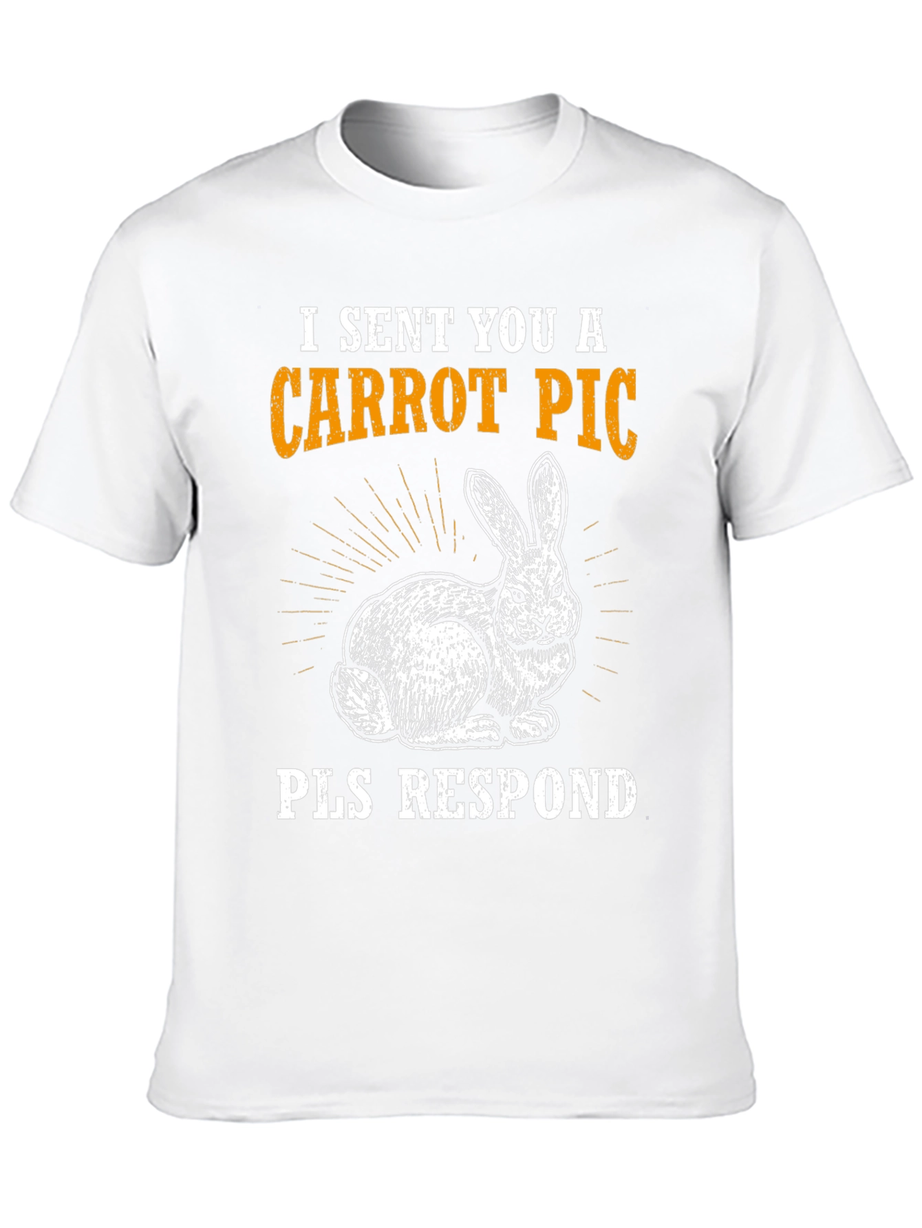 Carrot Pic Bunny Tee - Please Respond Funny T-Shirt