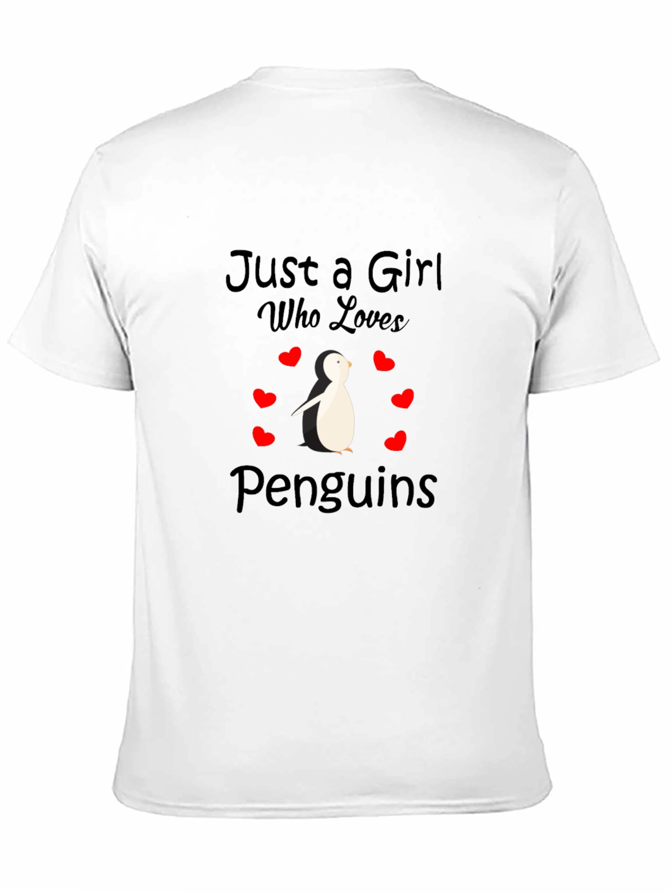 Just A Girl Who Loves Penguins T-Shirt