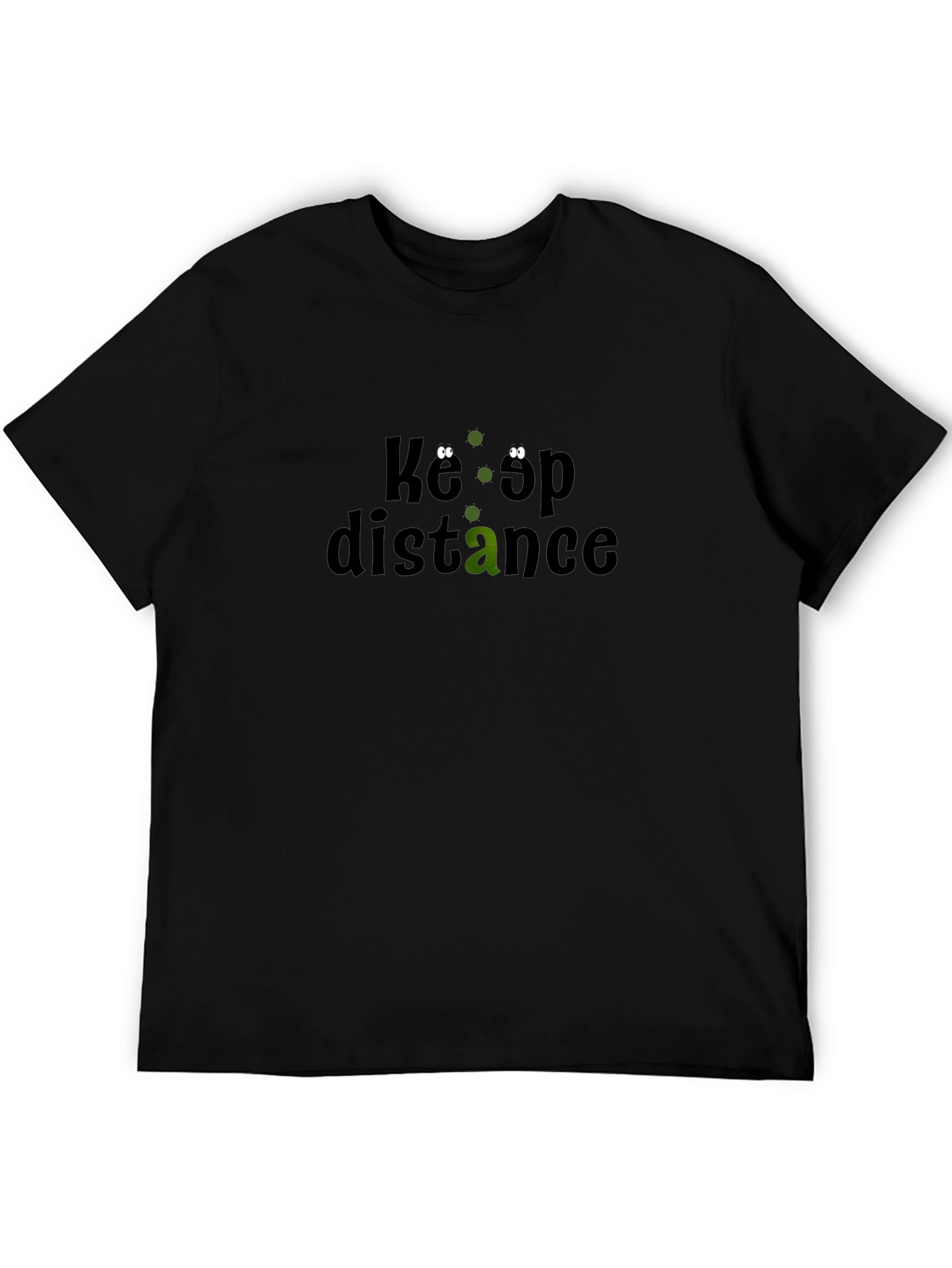 Keep Distance T-Shirt - Funny Social Distancing Tee
