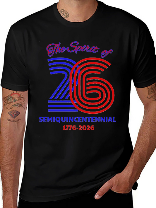 Spirit of 26 Semiquincentennial T-Shirt