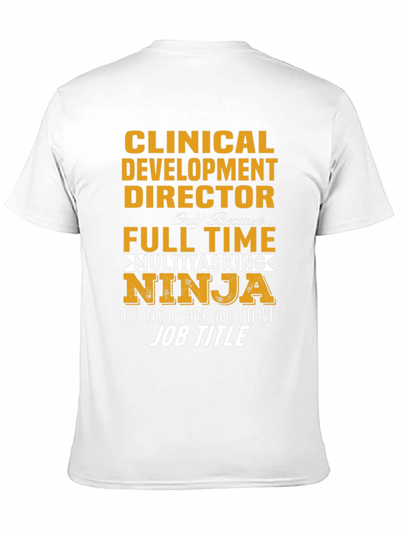 Clinical Development Director Ninja T-Shirt