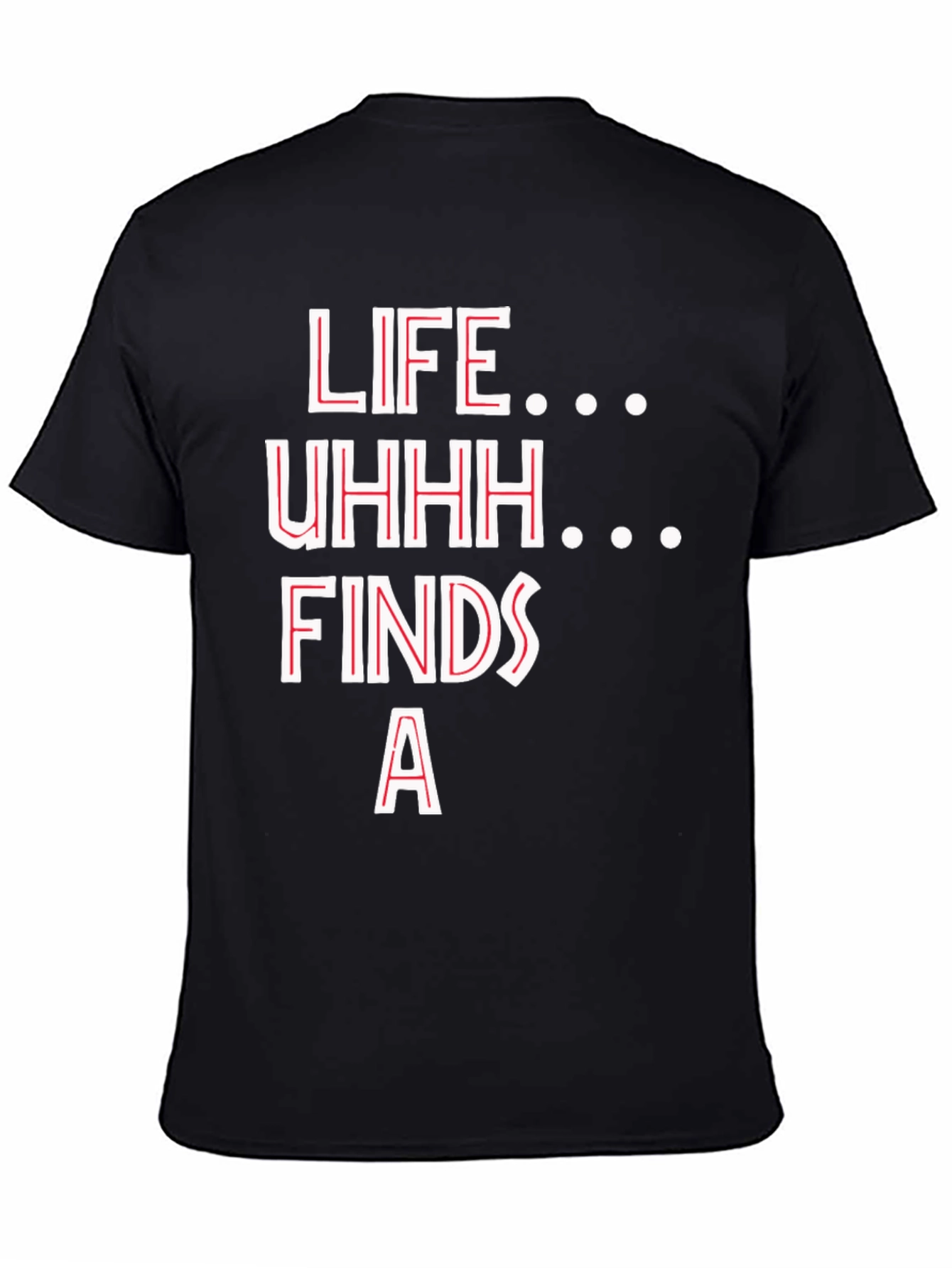 Life Finds a Way Graphic Tee