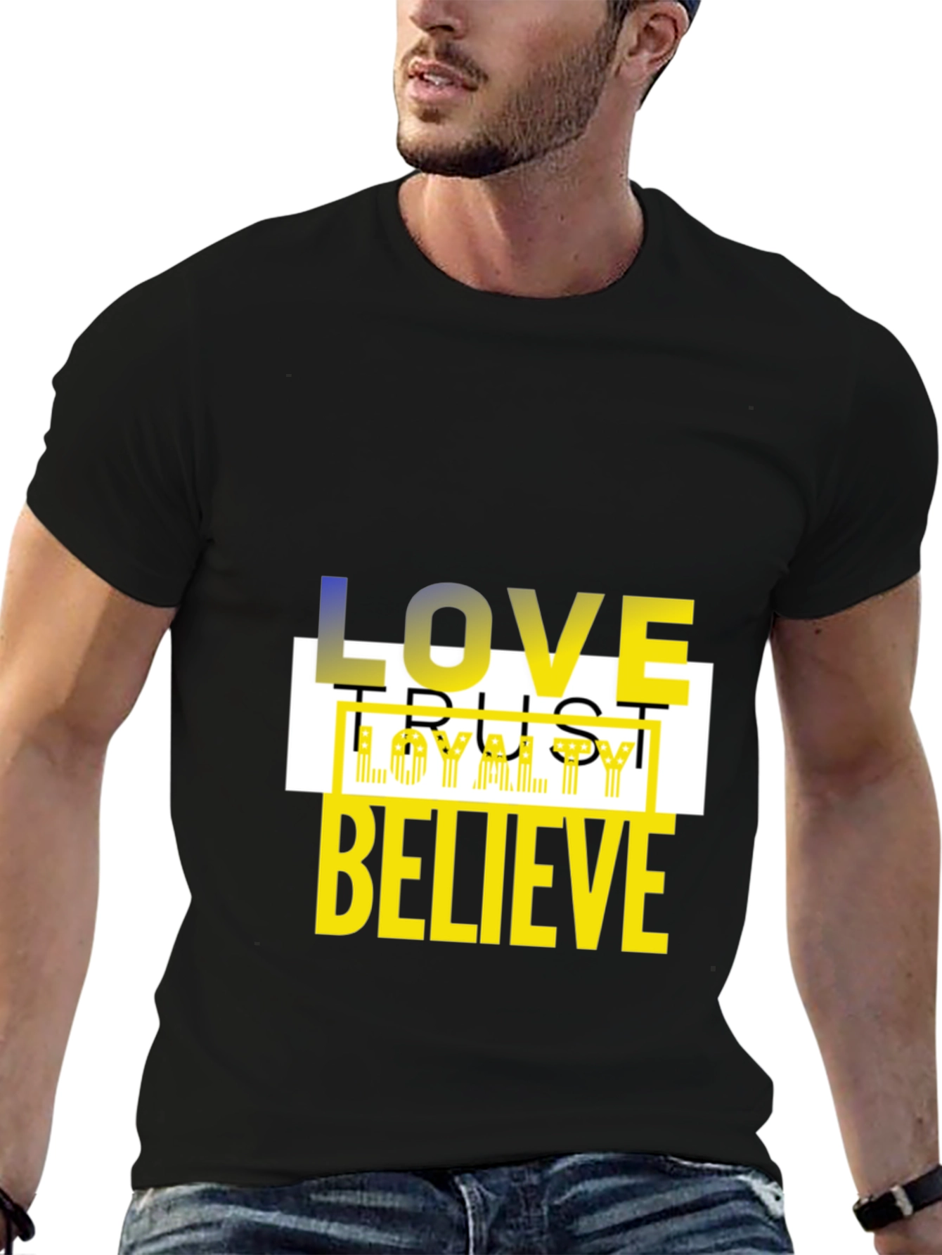Love Trust Loyalty Believe Black Graphic Tee