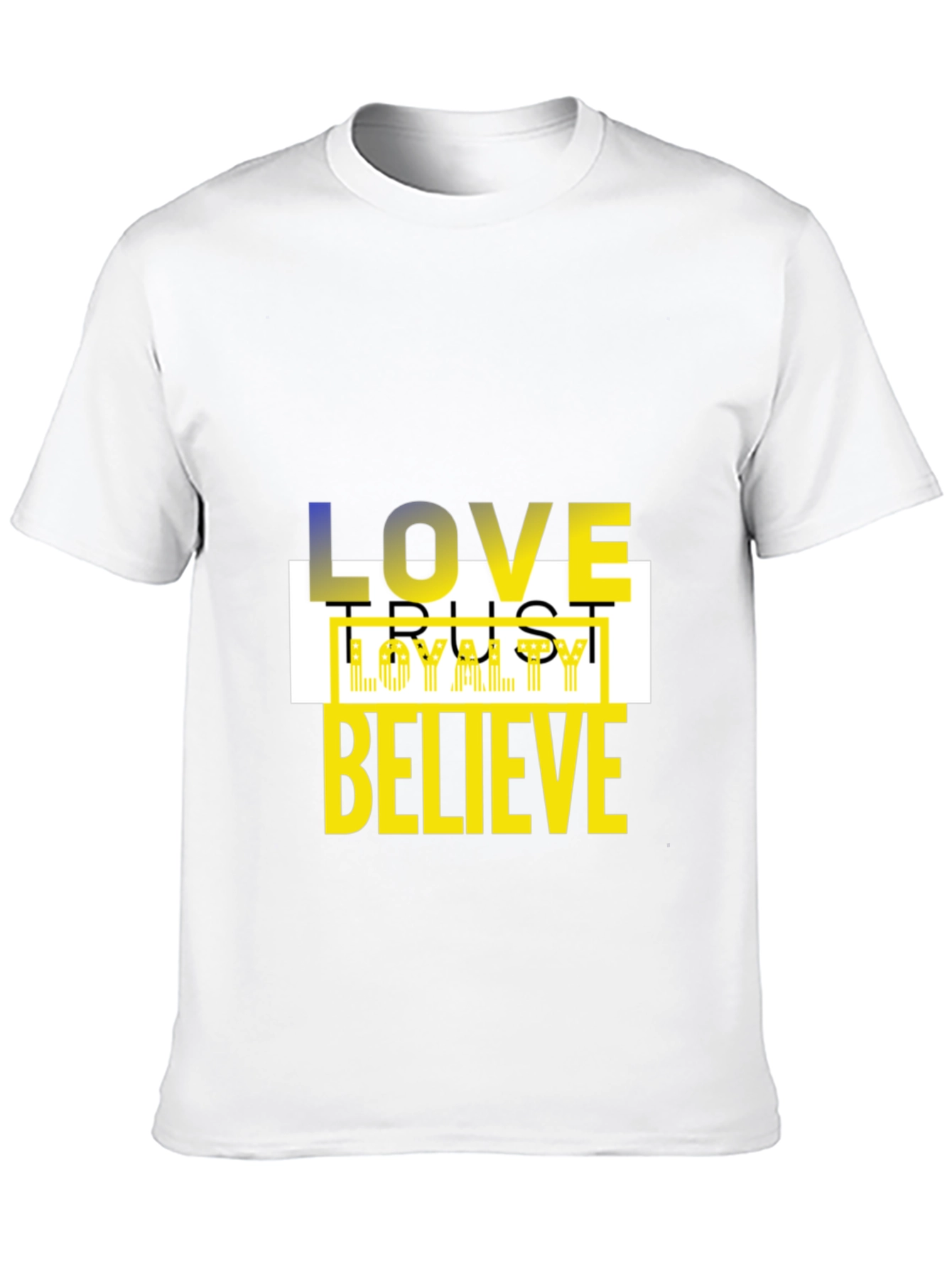 Love Trust Loyalty Believe Black Graphic Tee