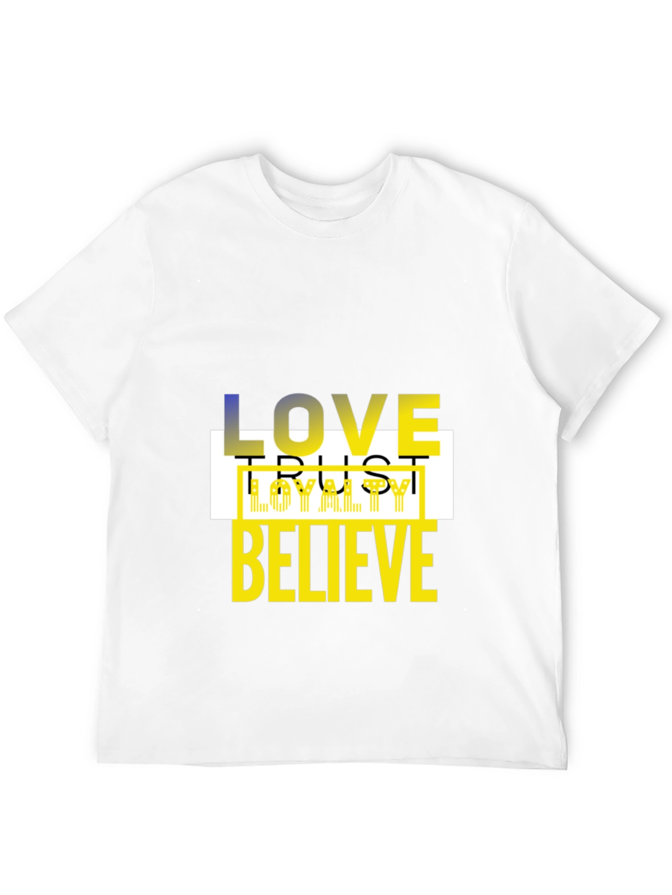 Love Trust Loyalty Believe Black Graphic Tee
