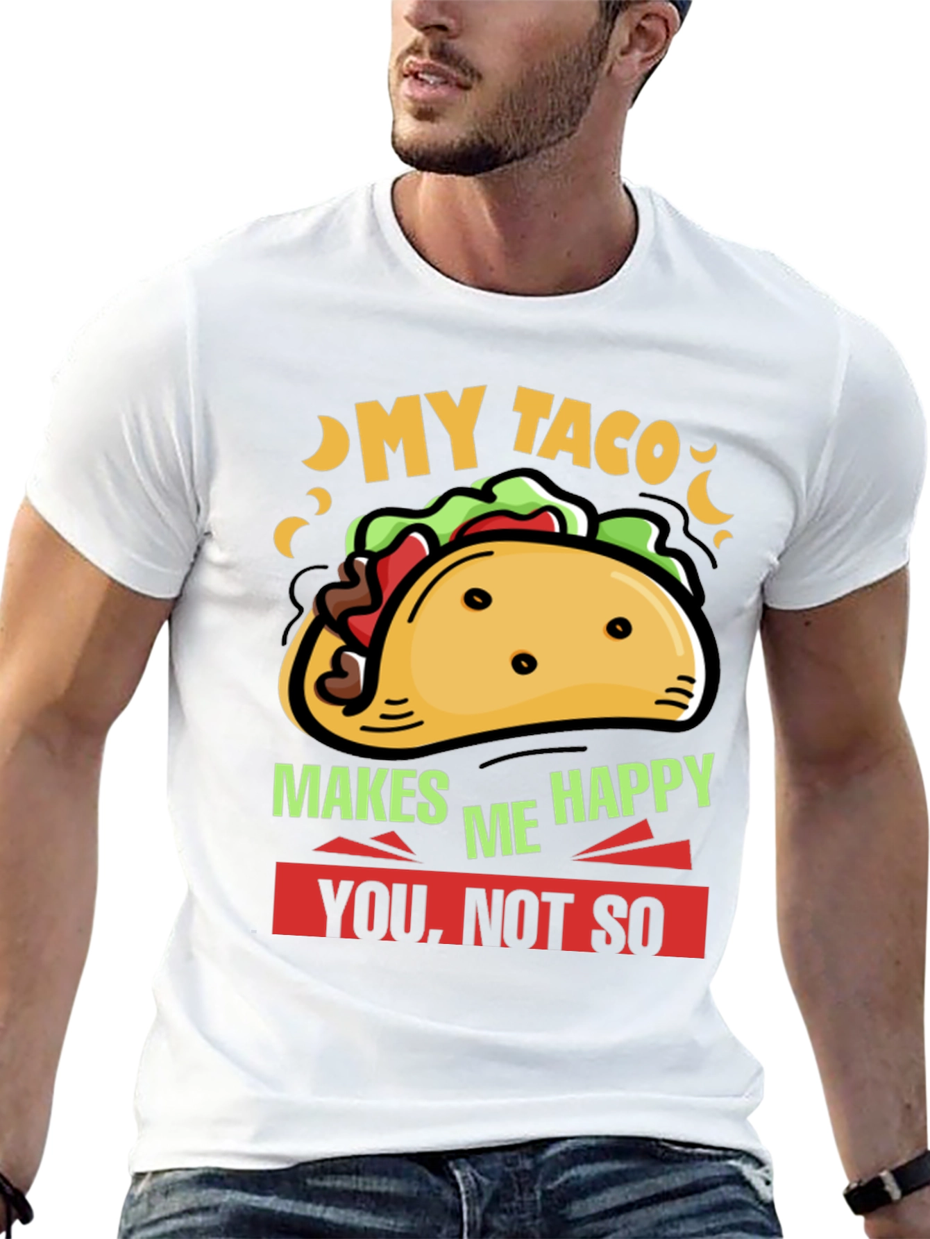 My Taco Makes Me Happy Graphic Tee